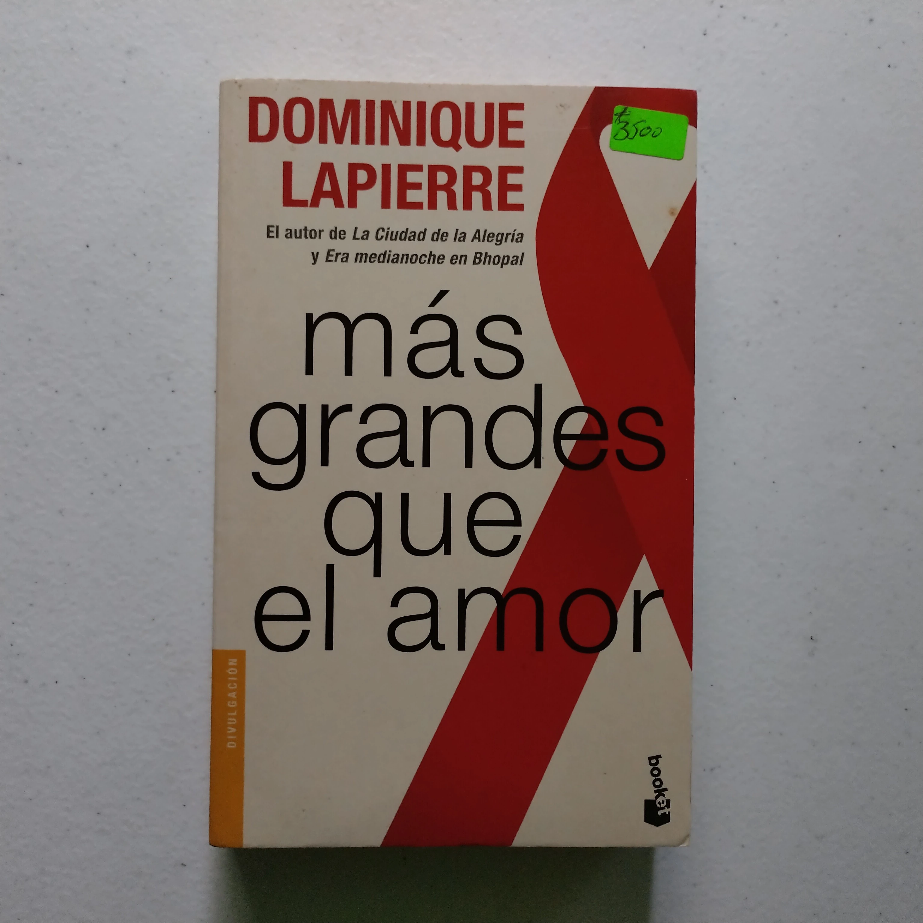 Mas grandes que el amor, Dominique Lapierre, usado 
