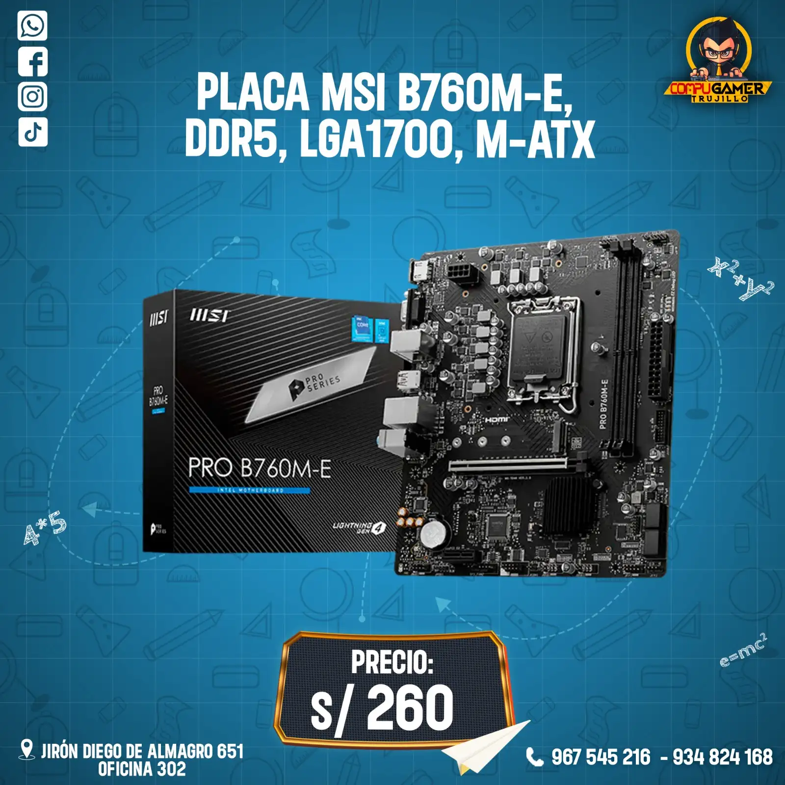 PLACA MSI B760M-E, DDR5, LGA1700, M-ATX 