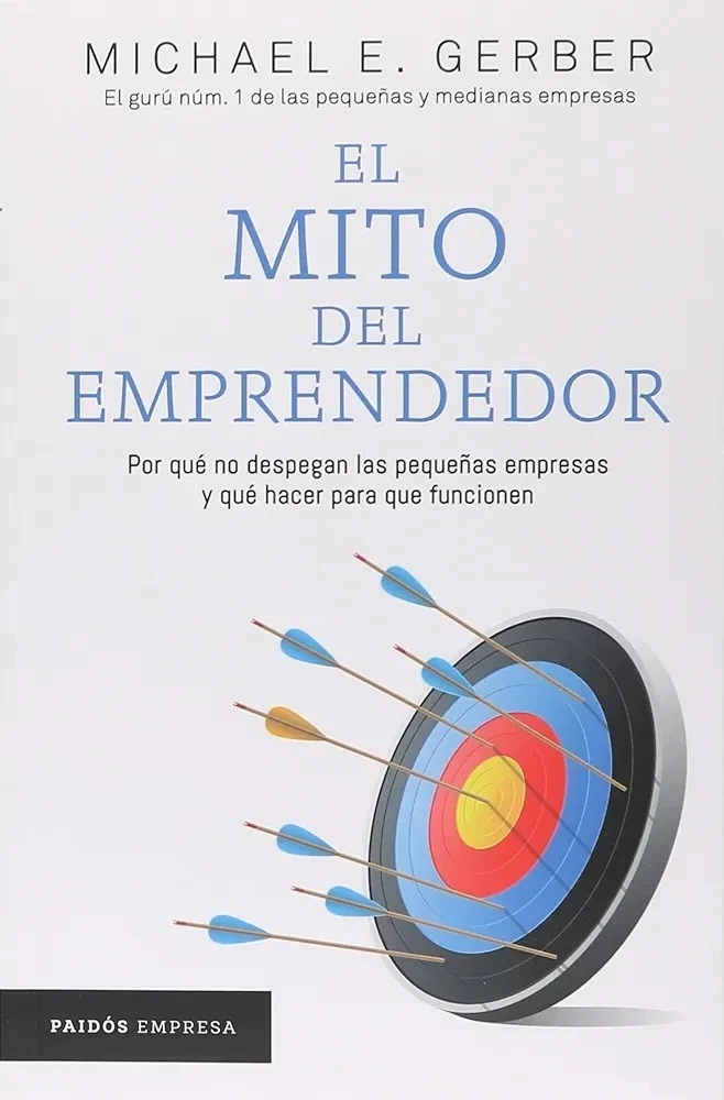 EL MITO DEL EMPRENDEDOR 