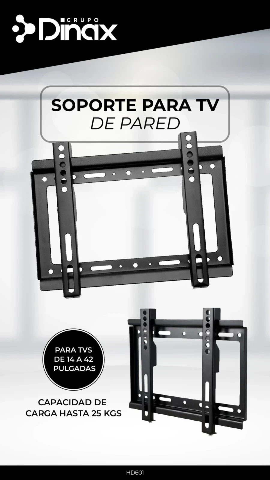 SOPORTE TV DINAX FIJO 14"-42" HASTA 30KG 