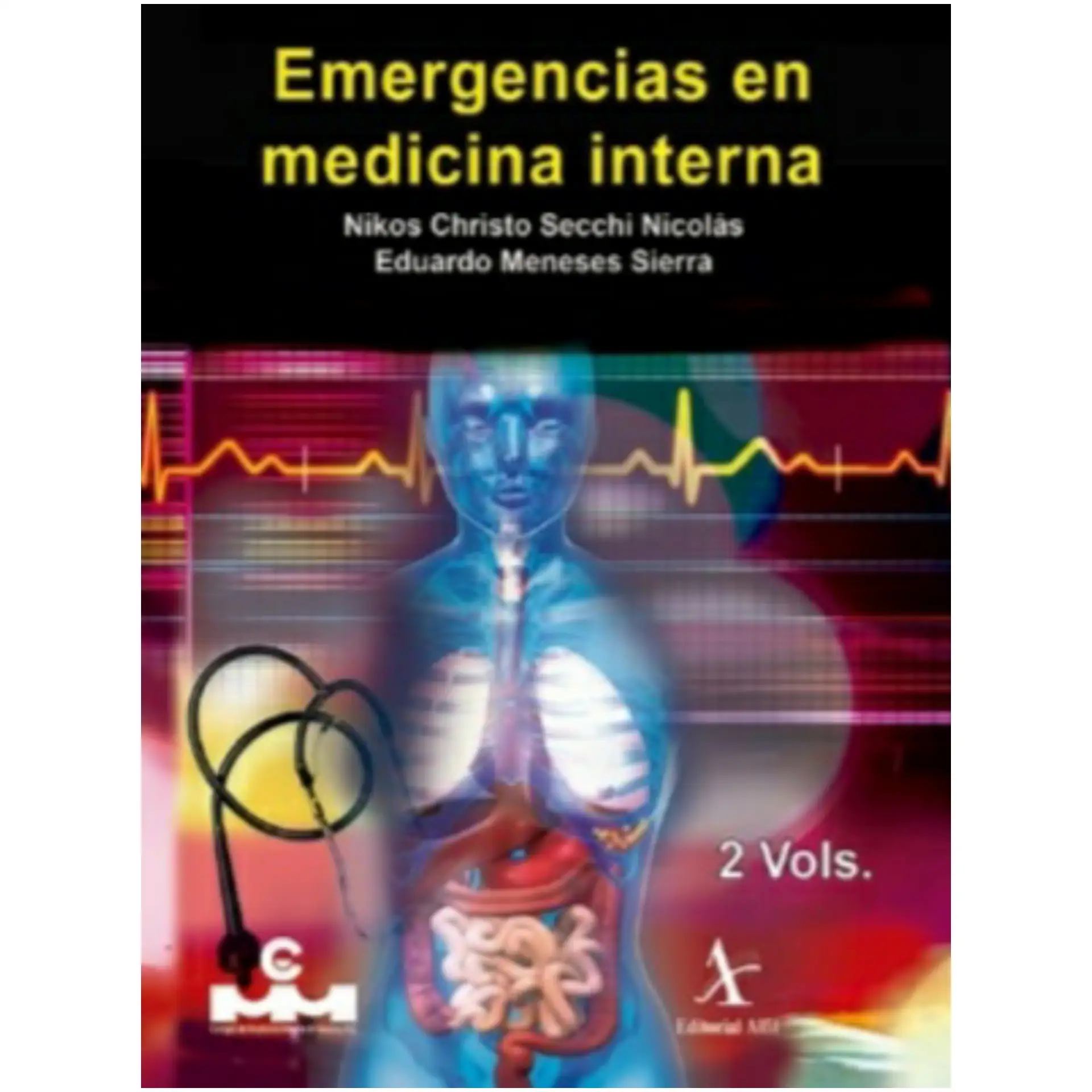 Emergencias en Medicina Interna 2 vols