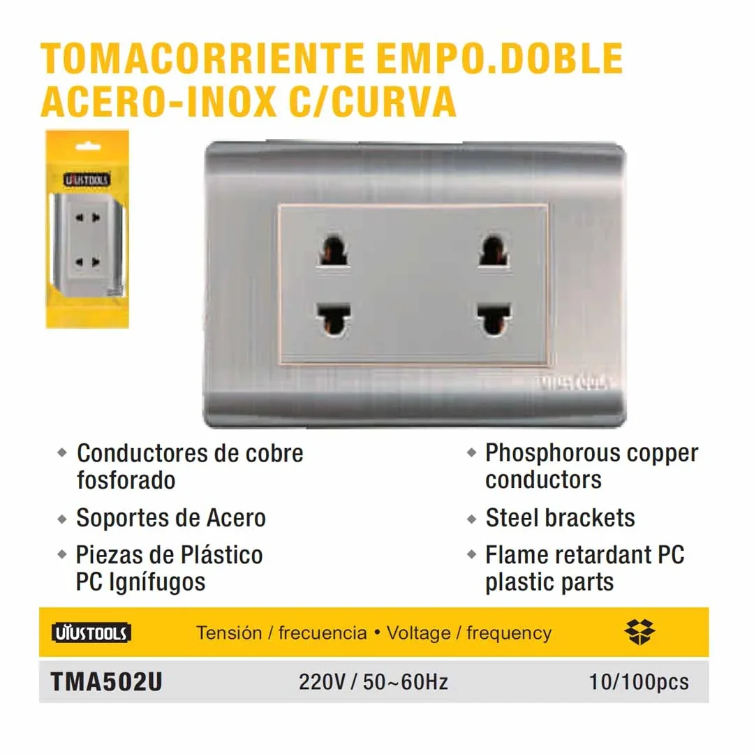 PLACA TOMACORRIENTE DOBLE acero UYUST** 220V/60Hz