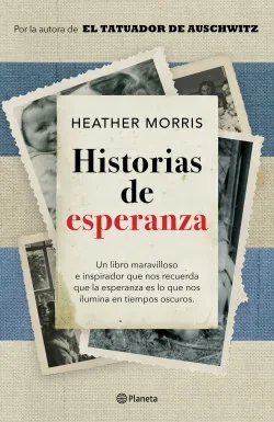 HISTORIAS DE ESPERANZA 