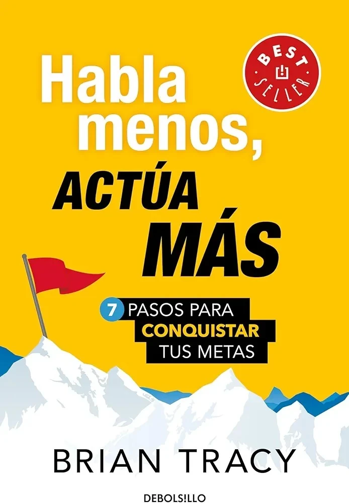 HABLA MENOS ACTUA MAS 