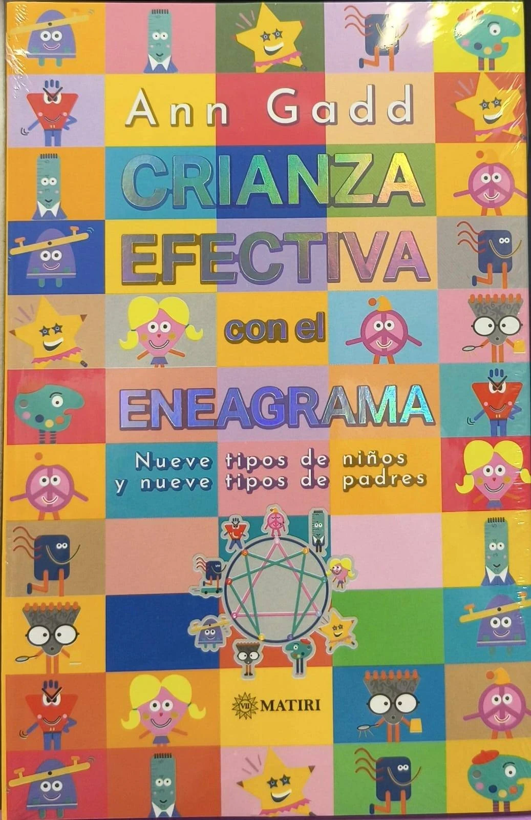 MT CRIANZA EFECTIVA CON EL ENEAGRAMA (Matiri)