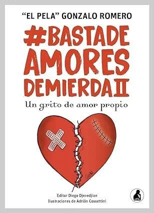 BASTA DE AMORES DE MIERDA 2