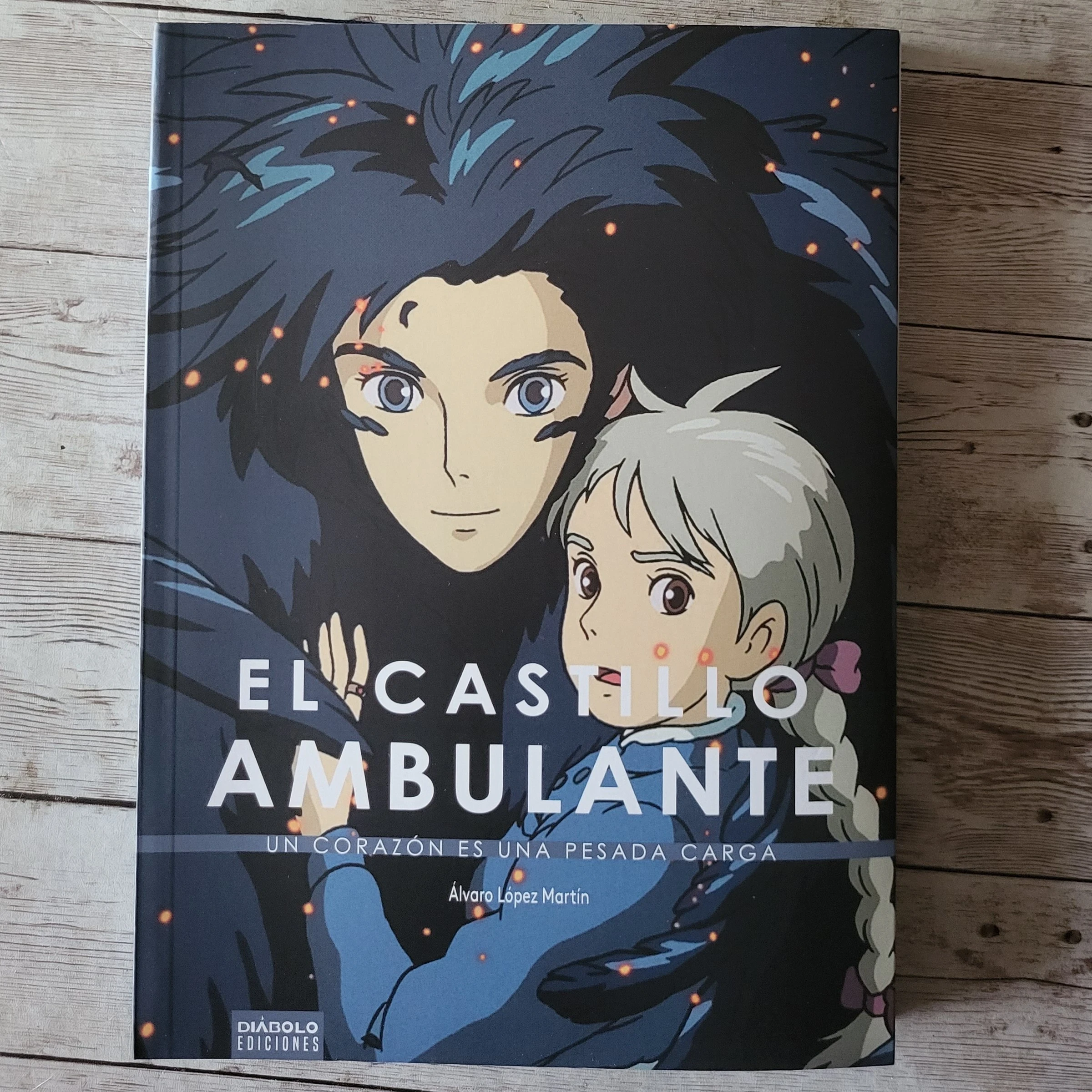 El castillo Ambulante / Álvaro López Martín / Fantasia / Ficción 