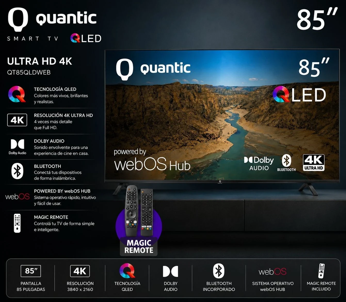 SMART TV QUANTIC 85” QLED*