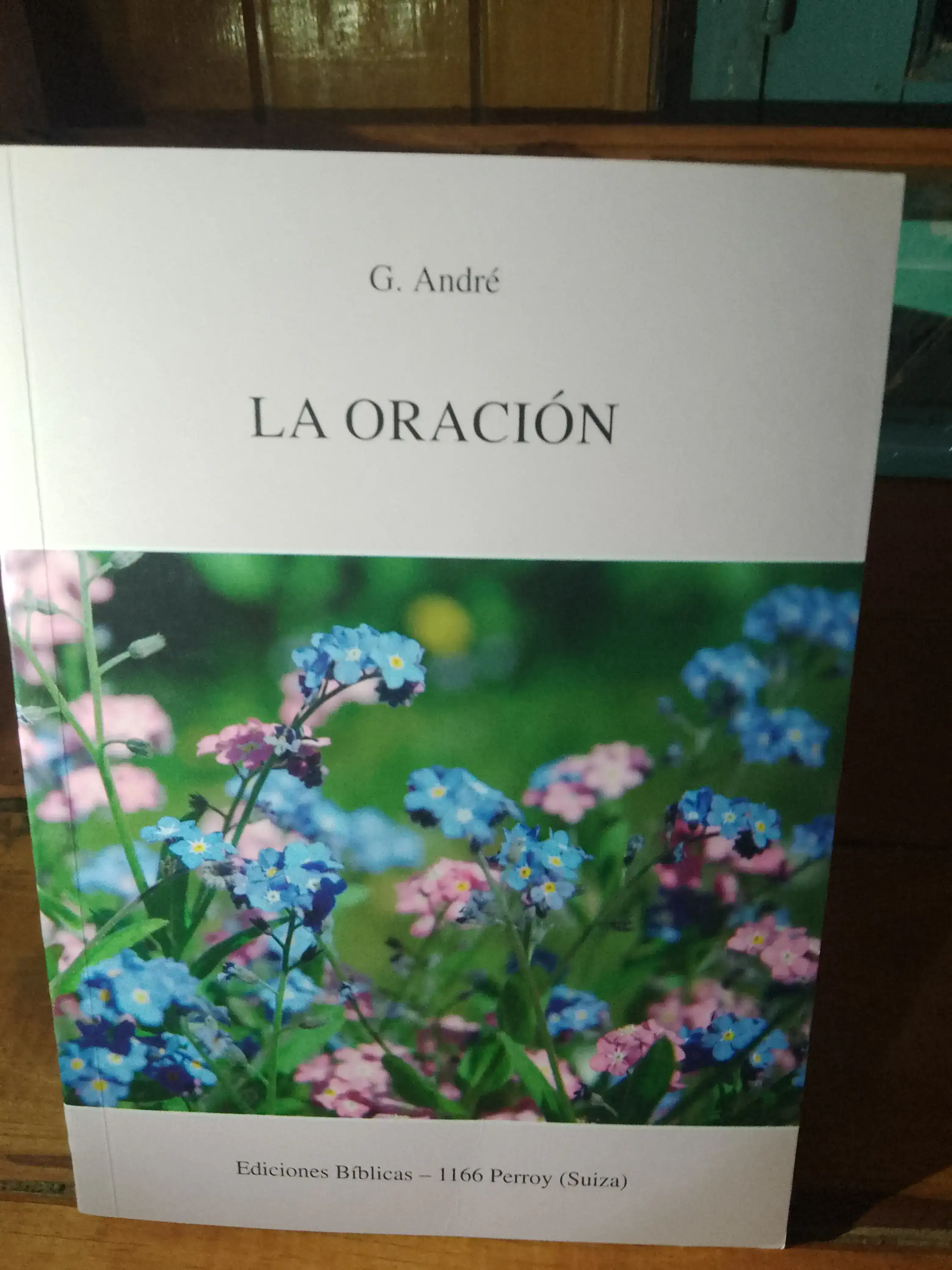 La oración  - G. André