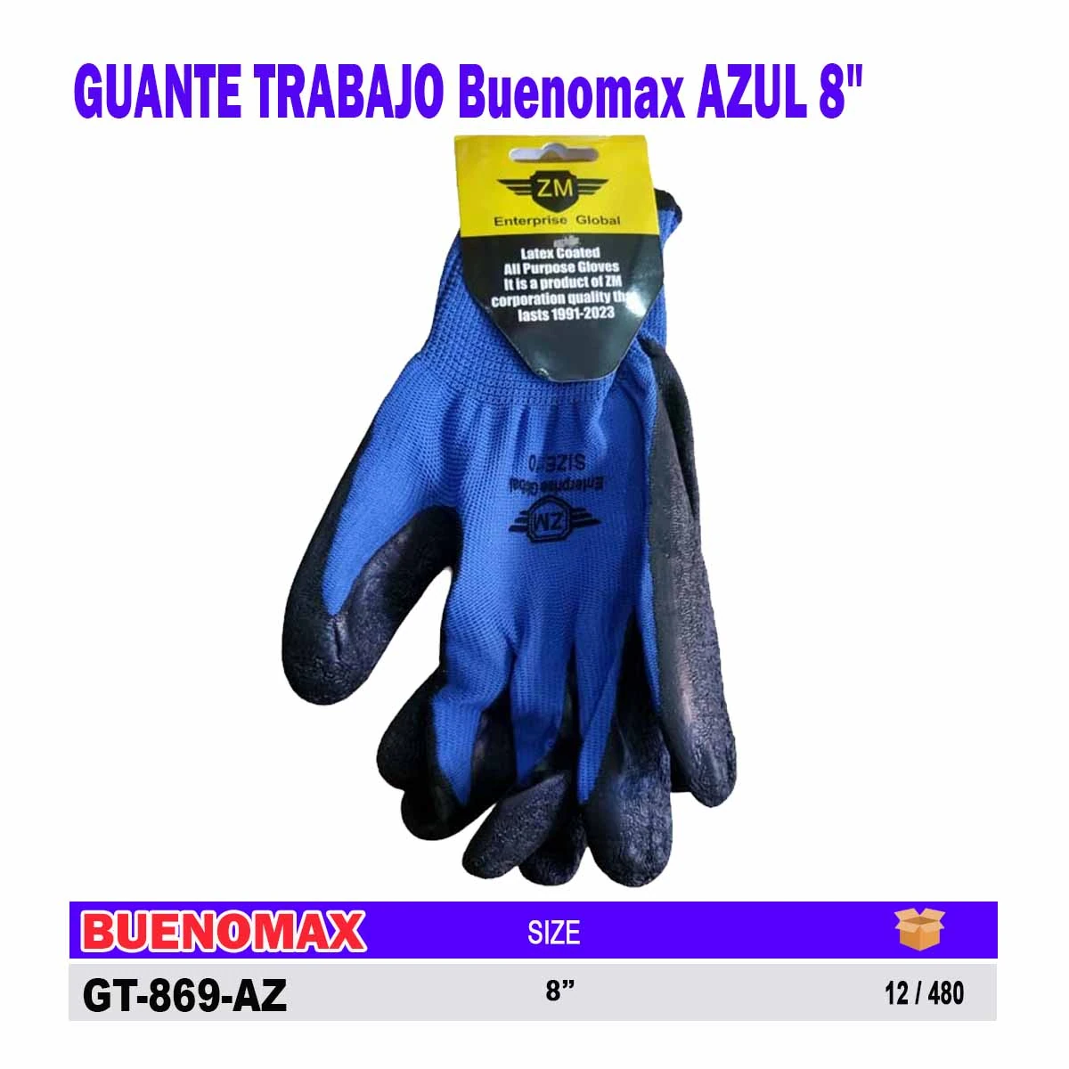 GUANTE de TRABAJO Buenomax AZUL 8"
