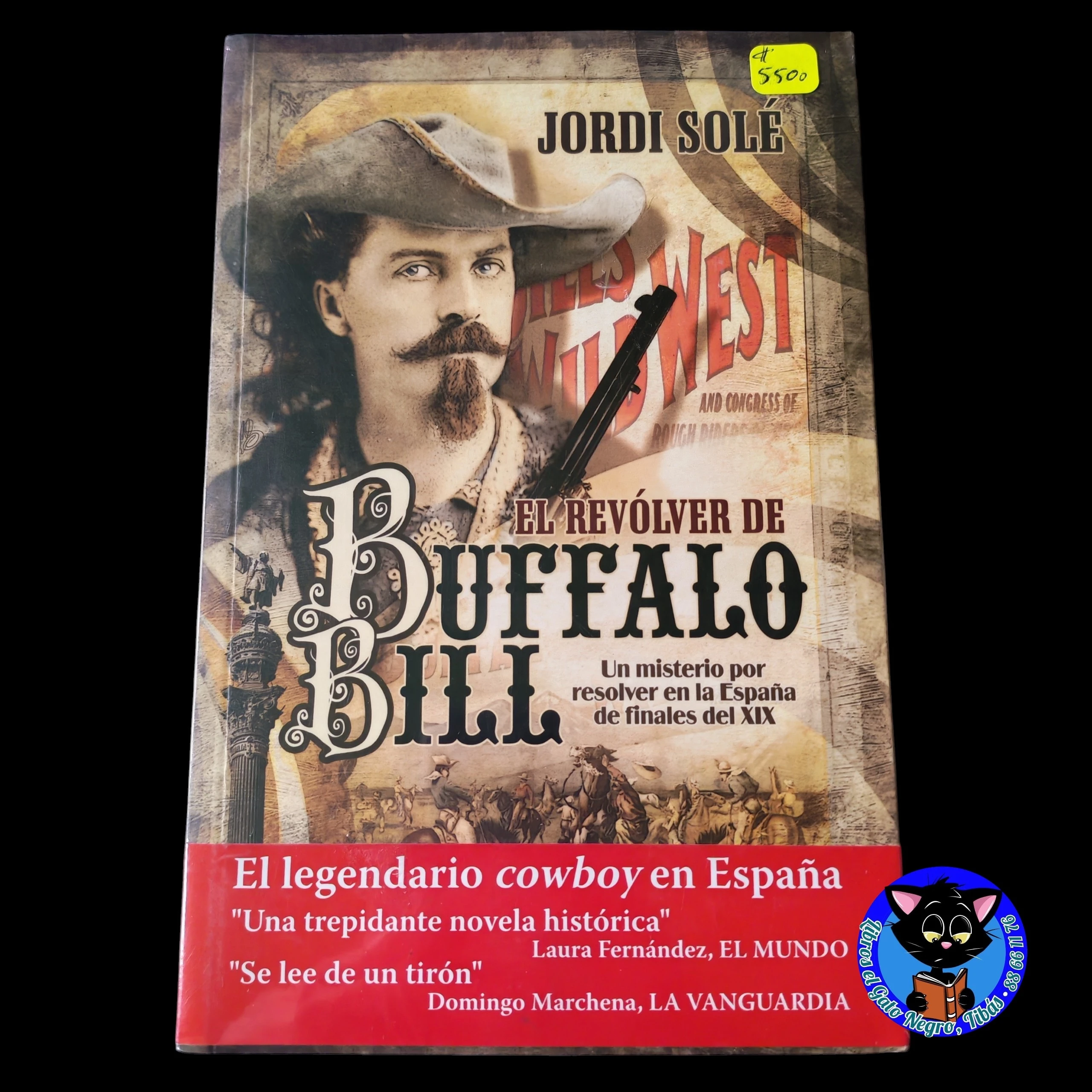 El revolver de Buffalo Bill Jordi Solé Nuevo 