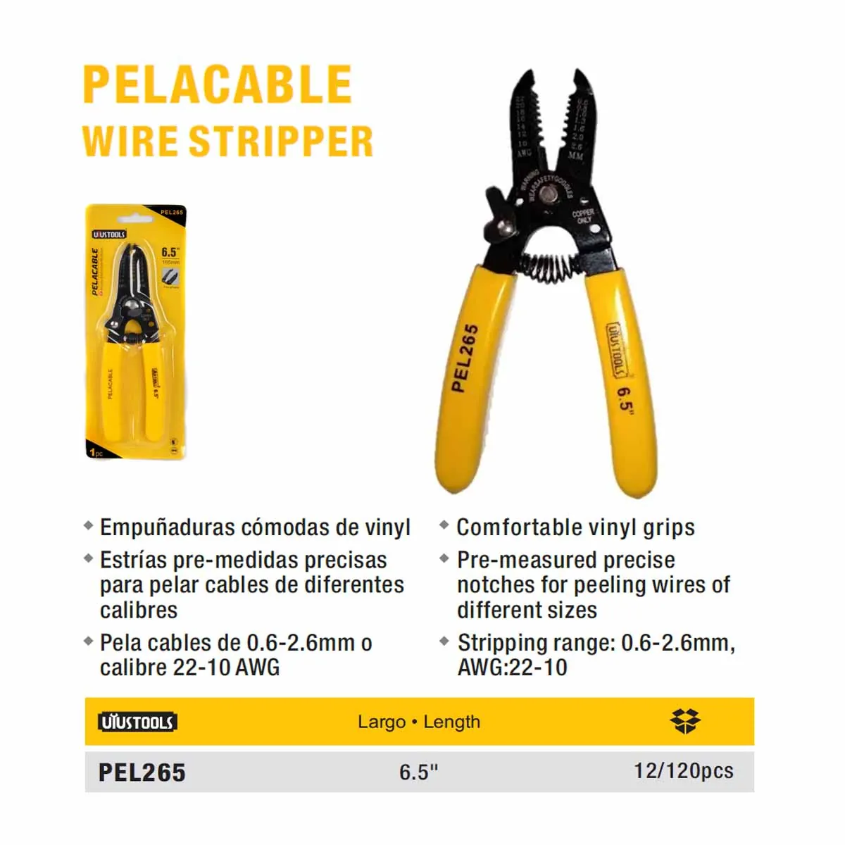 PELACABLE UYUST 6.5" (165mm) 
