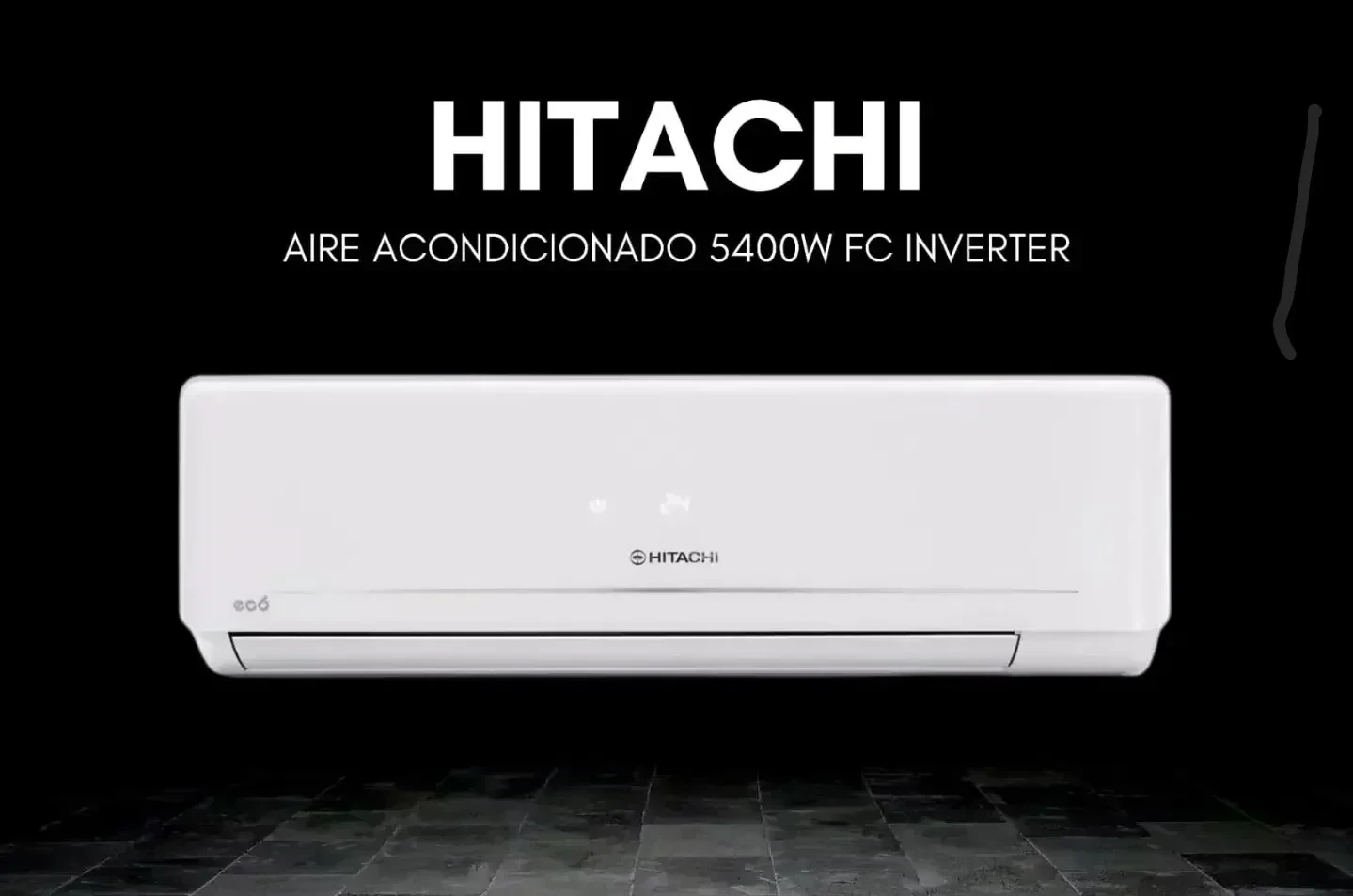 AIRE ACONDICIONADO HITACHI 5400W