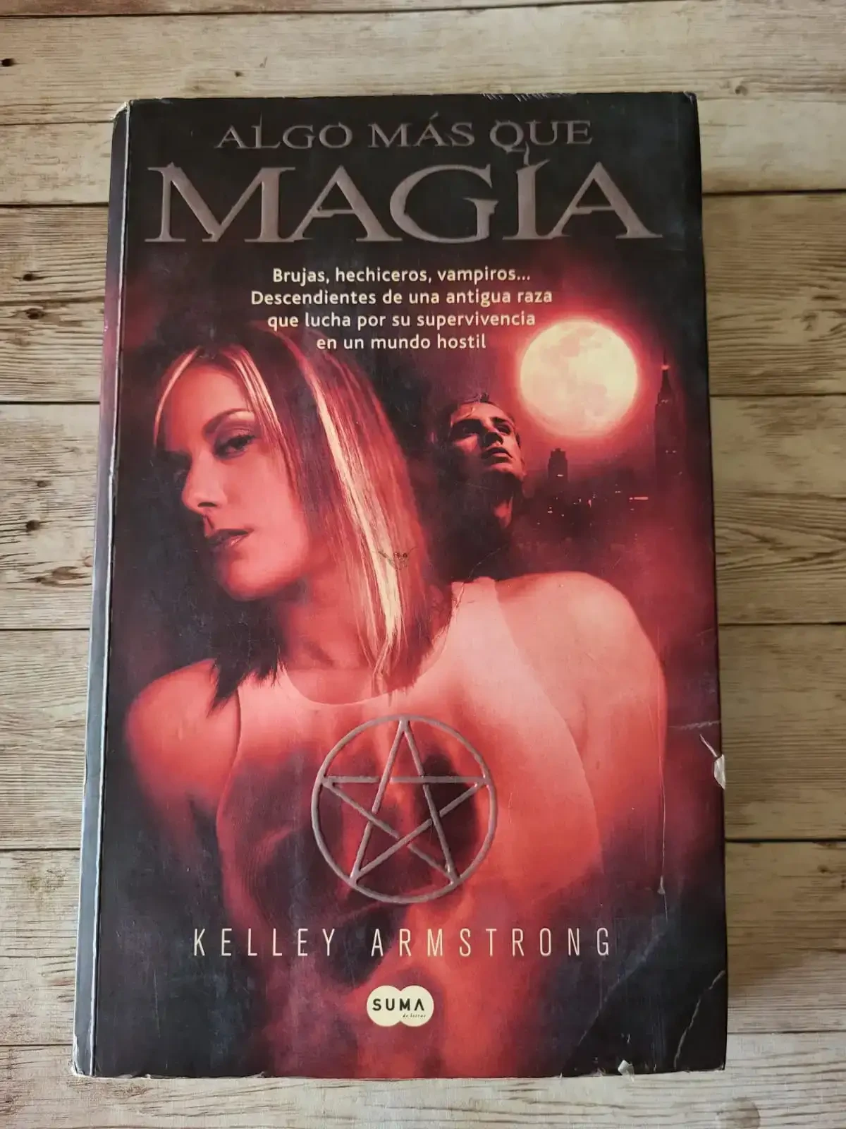 Algo más que magia / Keller Armstrong /Sobrenatural /Asesinatos