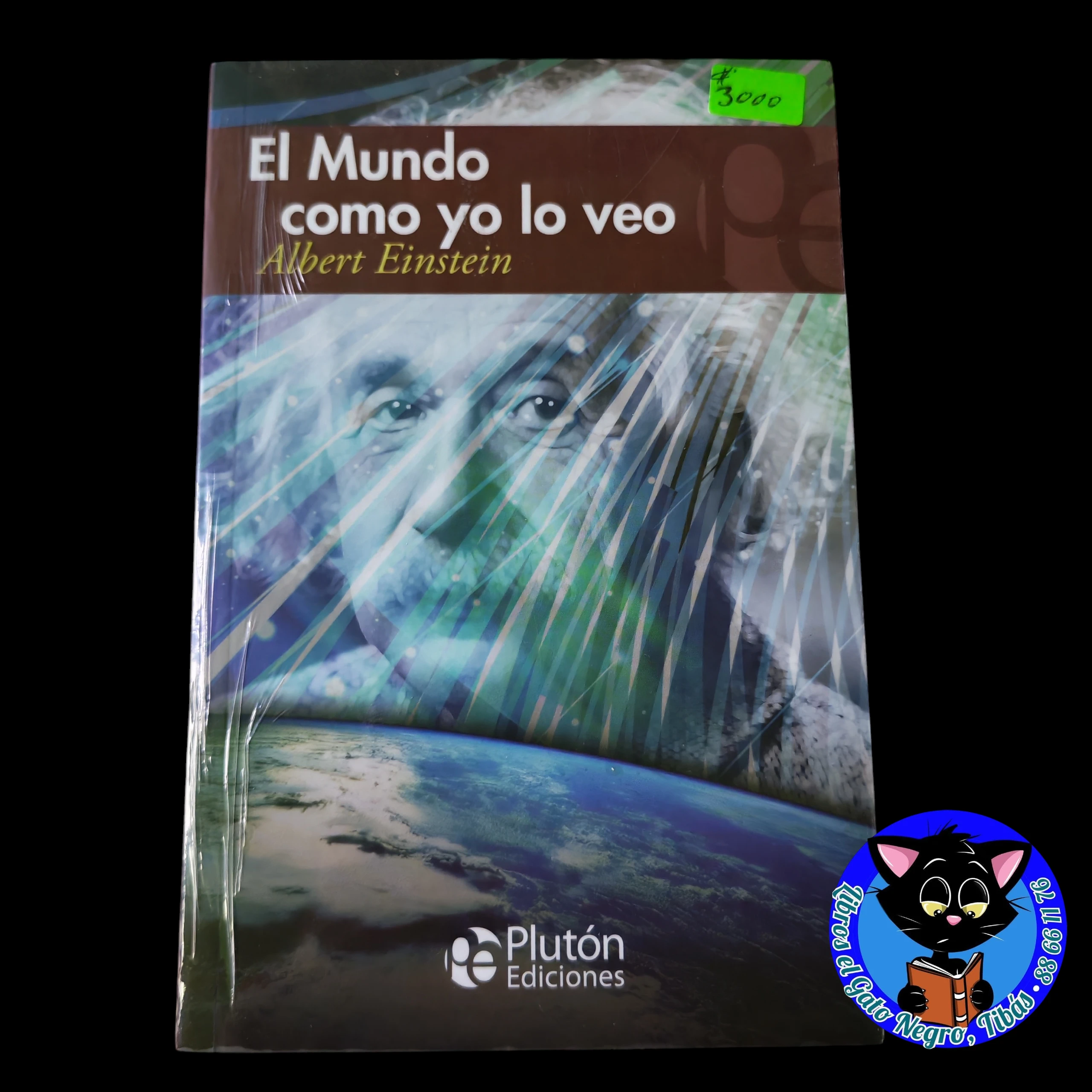 El mundo como yo lo veo, Albert Einstein nuevo 