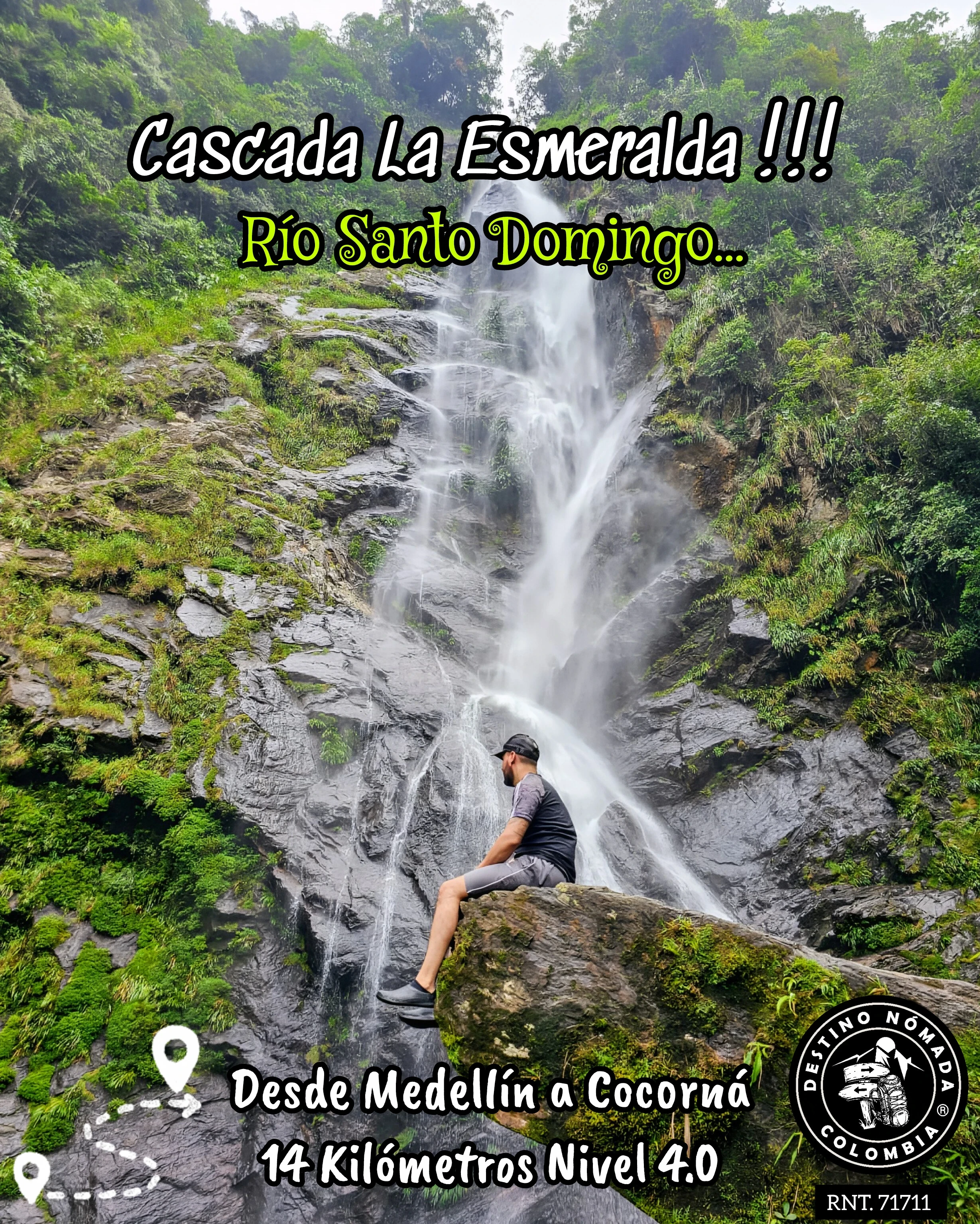CASCADA LA ESMERALDA EN PASA DÍA.