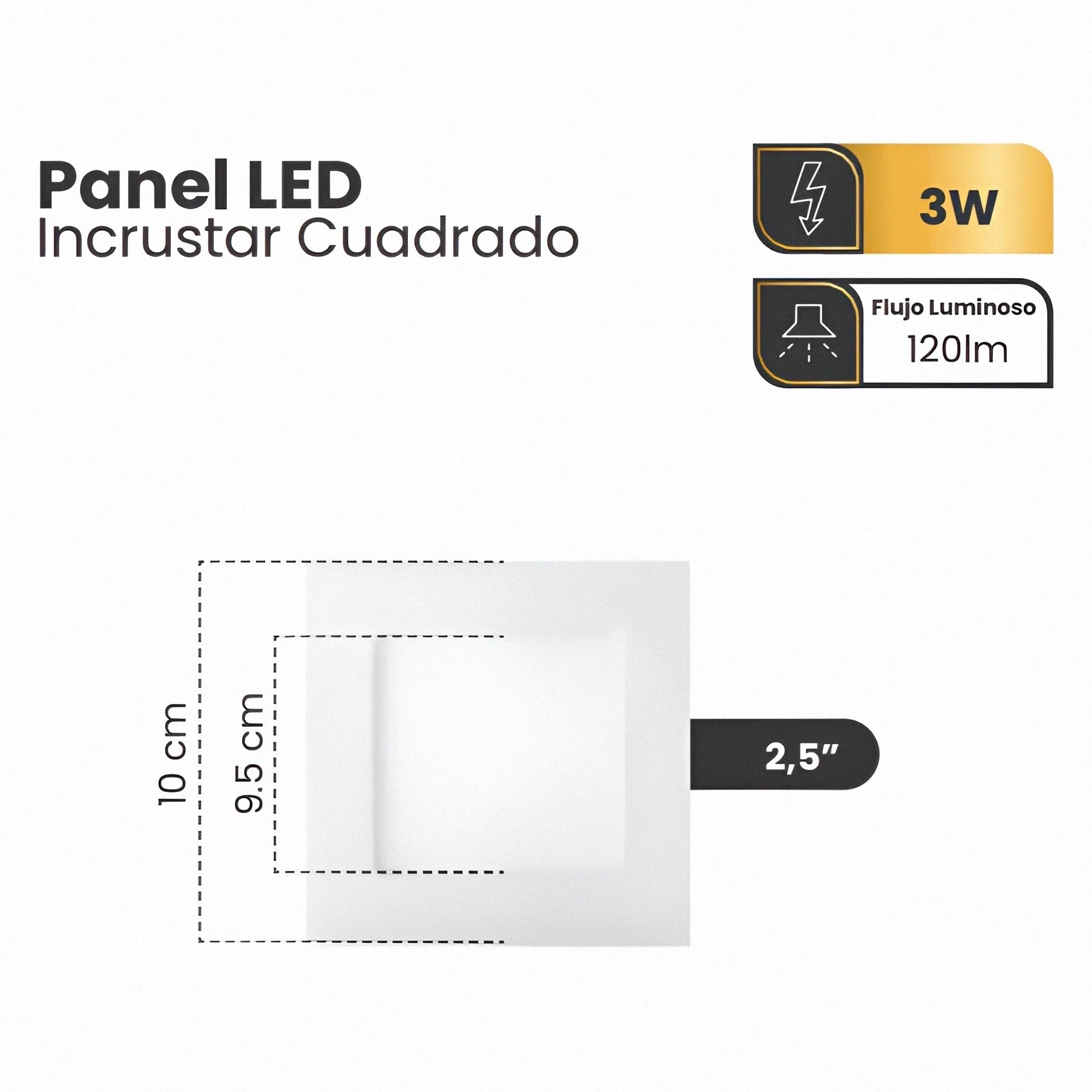 PANEL LED 3W 2.5" BLANCO CUADRADO INCRUSTAR 6500K