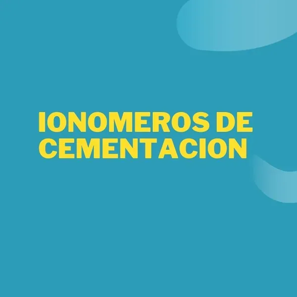 Ionomeros De Cementación