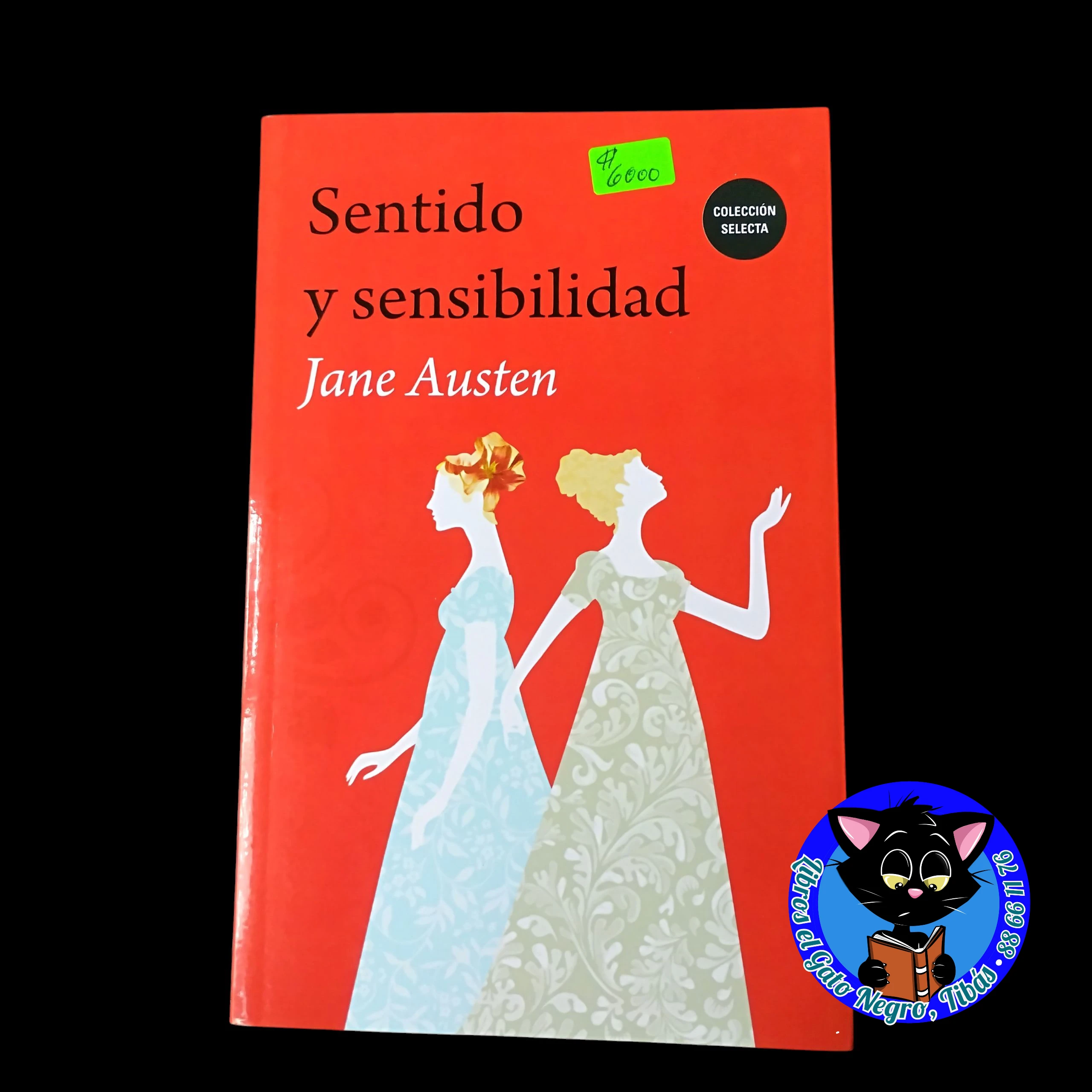 Sentido y sensibilidad, Jane Austen 