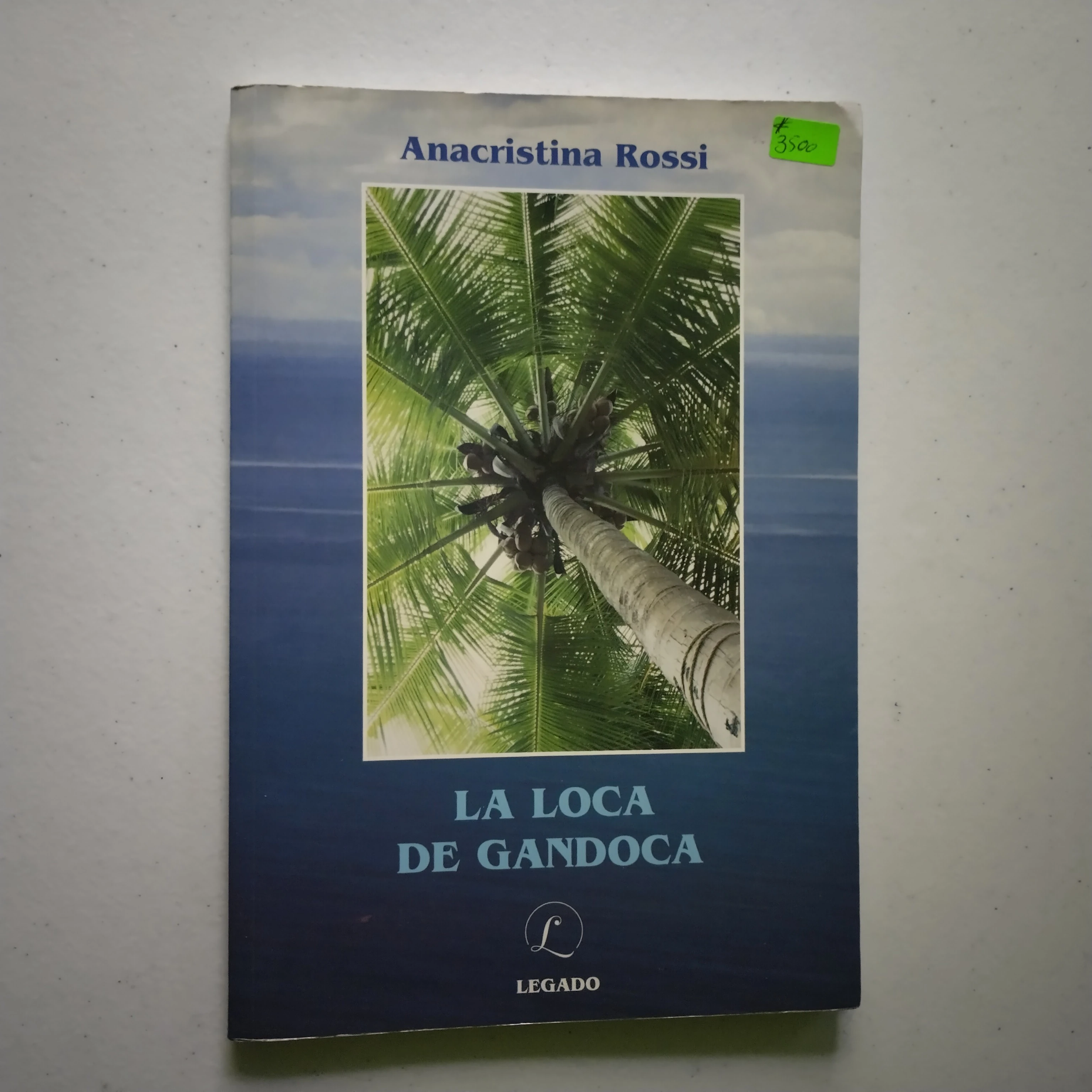 La loca de Gandoca, Anacristina Rossi, usado