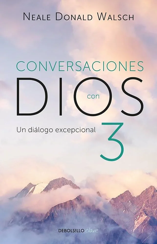 CONVERSACIONES CON DIOS 3 