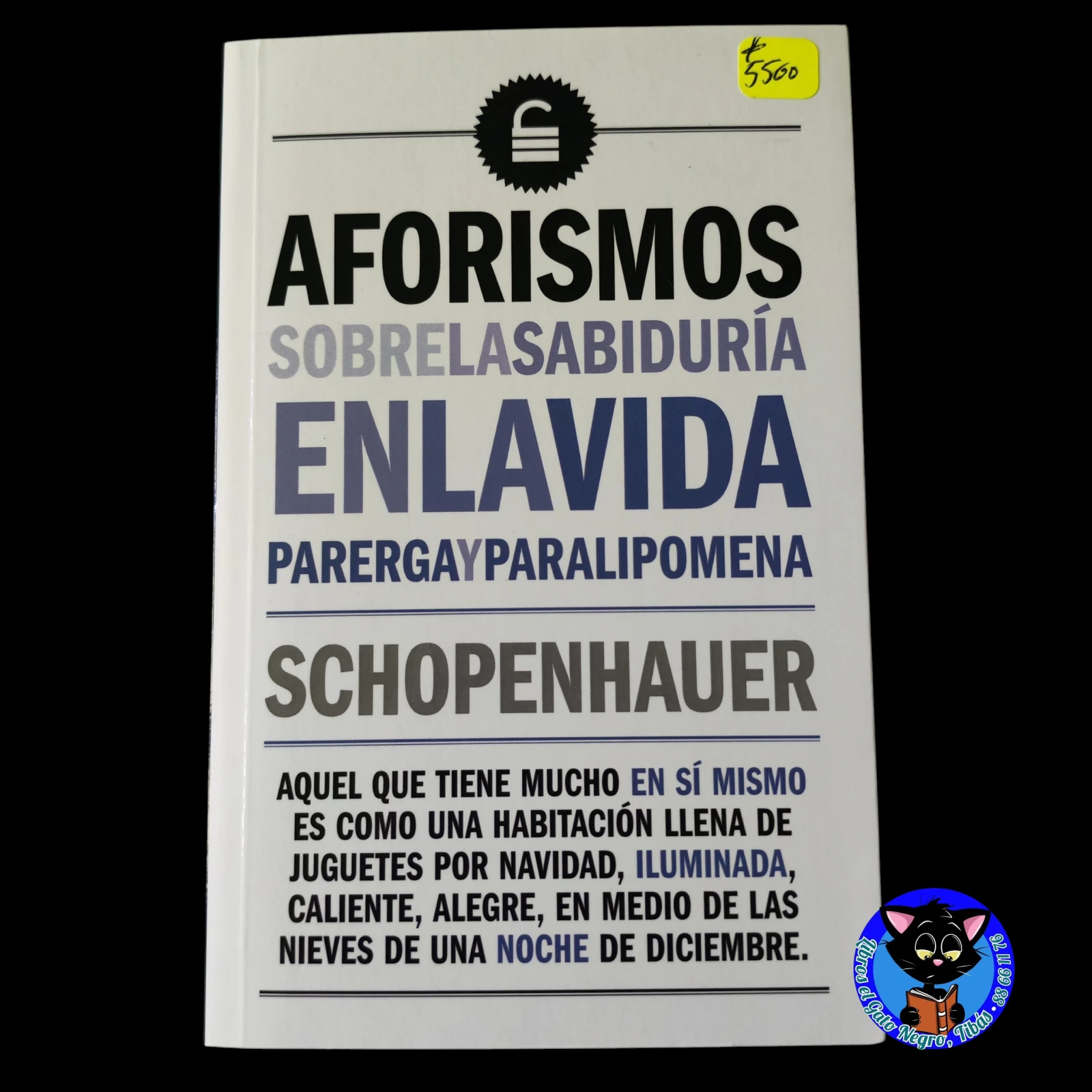 Aforismos sobre la sabiduría en la vida, Arthur Schopenhauer Nuevo 