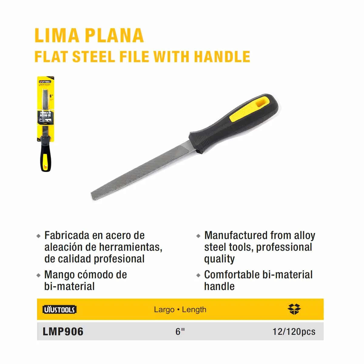 LIMA PLANA UYUST 6"