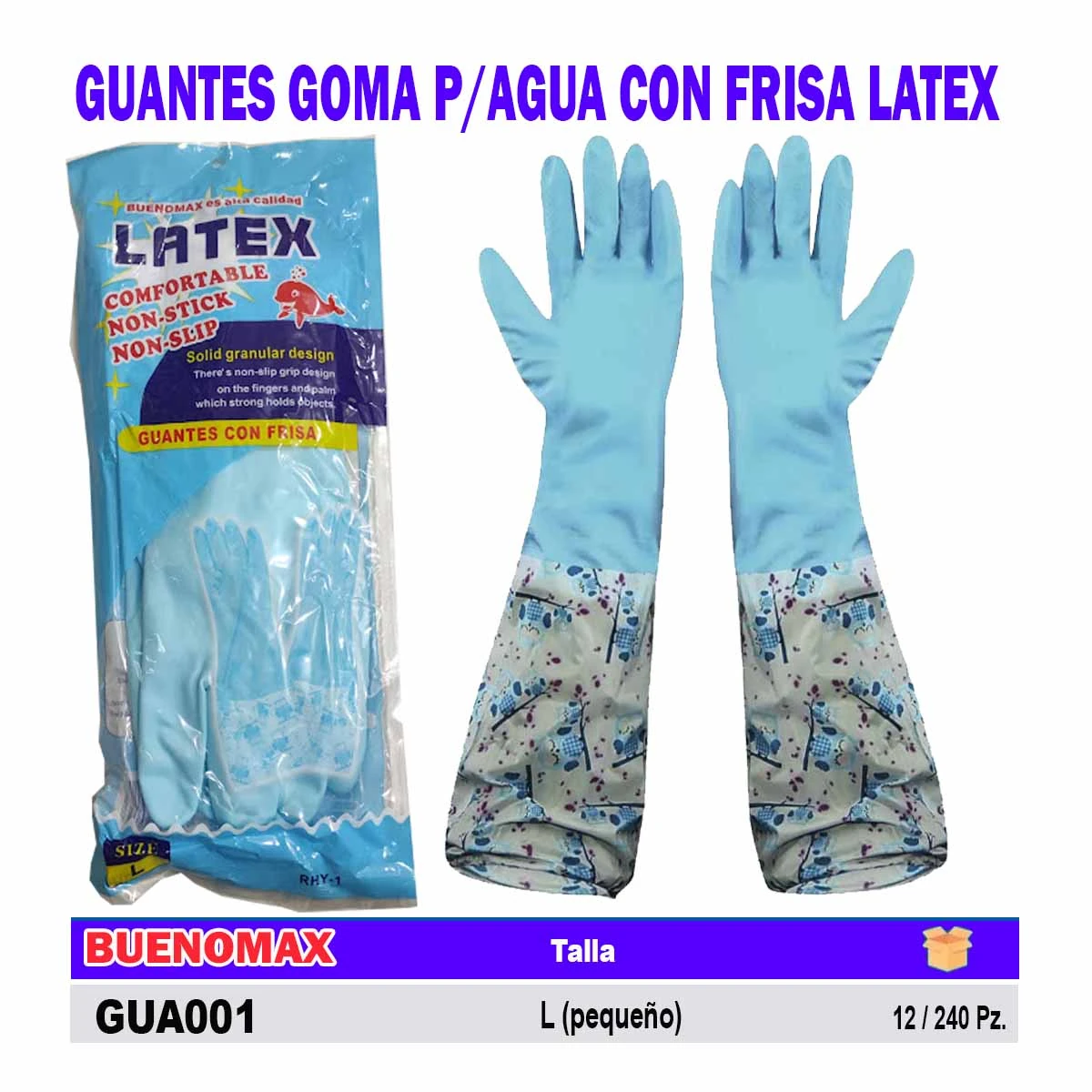 GUANTES GOMA P/AGUA CON FRISA LATEX L - 8.5" (pequeño)
