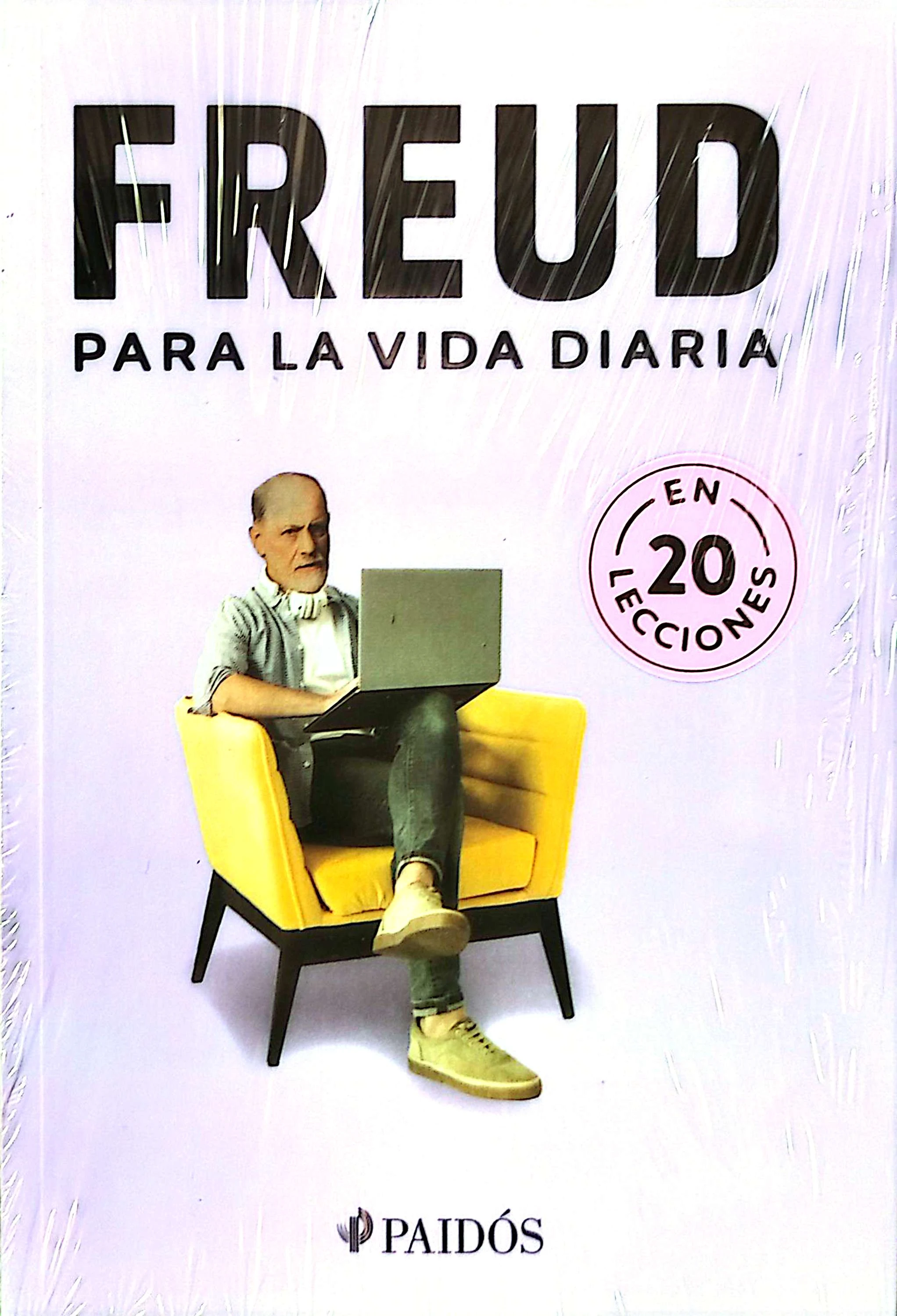 FREUD PARA LA VIDA DIARIA 