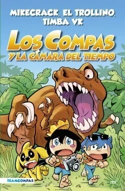 LOS COMPAS 3 Y LA CAMARA DEL TIEMPO 
