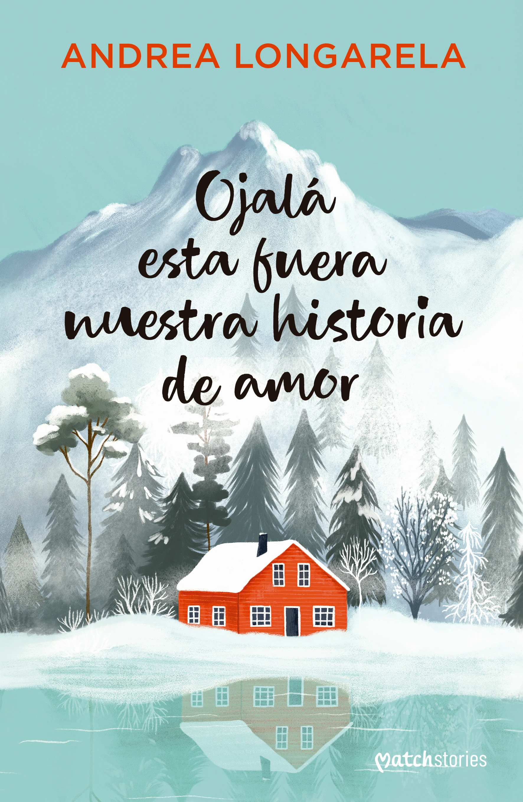 OJALA ESTA FUERA NUESTRA HISTORIA DE AMOR 