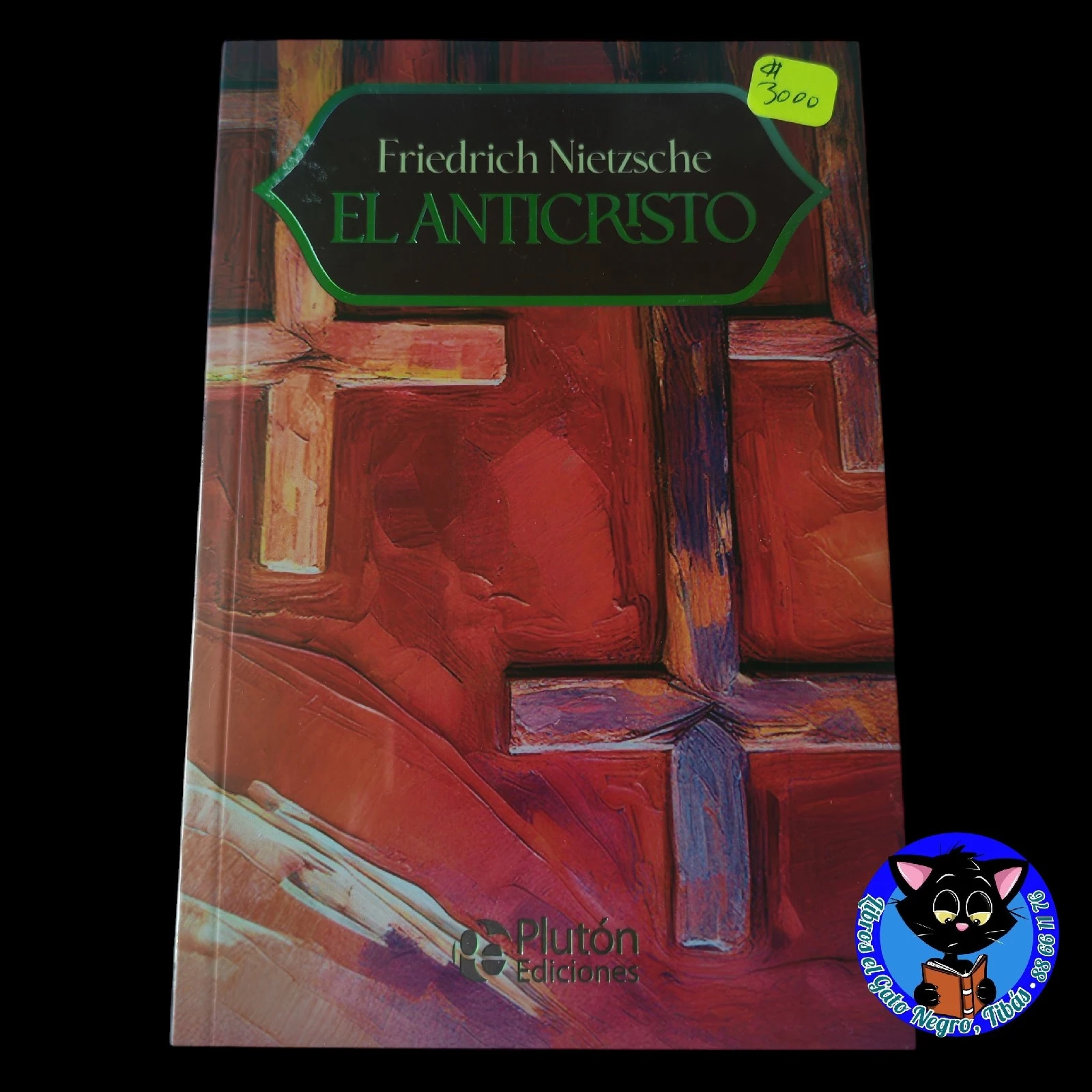 El anticristo Friedrich Nietzsche Nuevo 