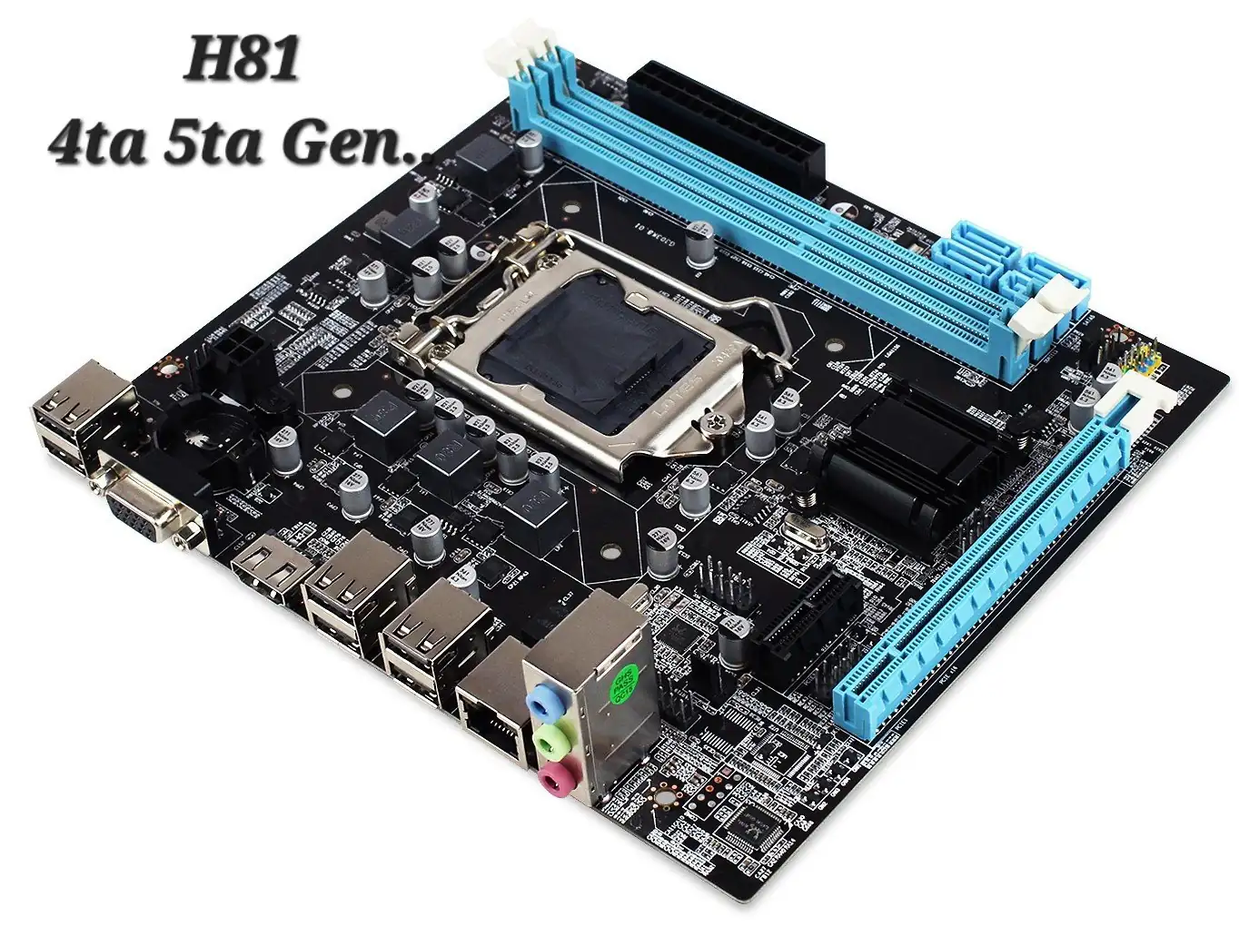 H81 4ta y 5ta Gen 