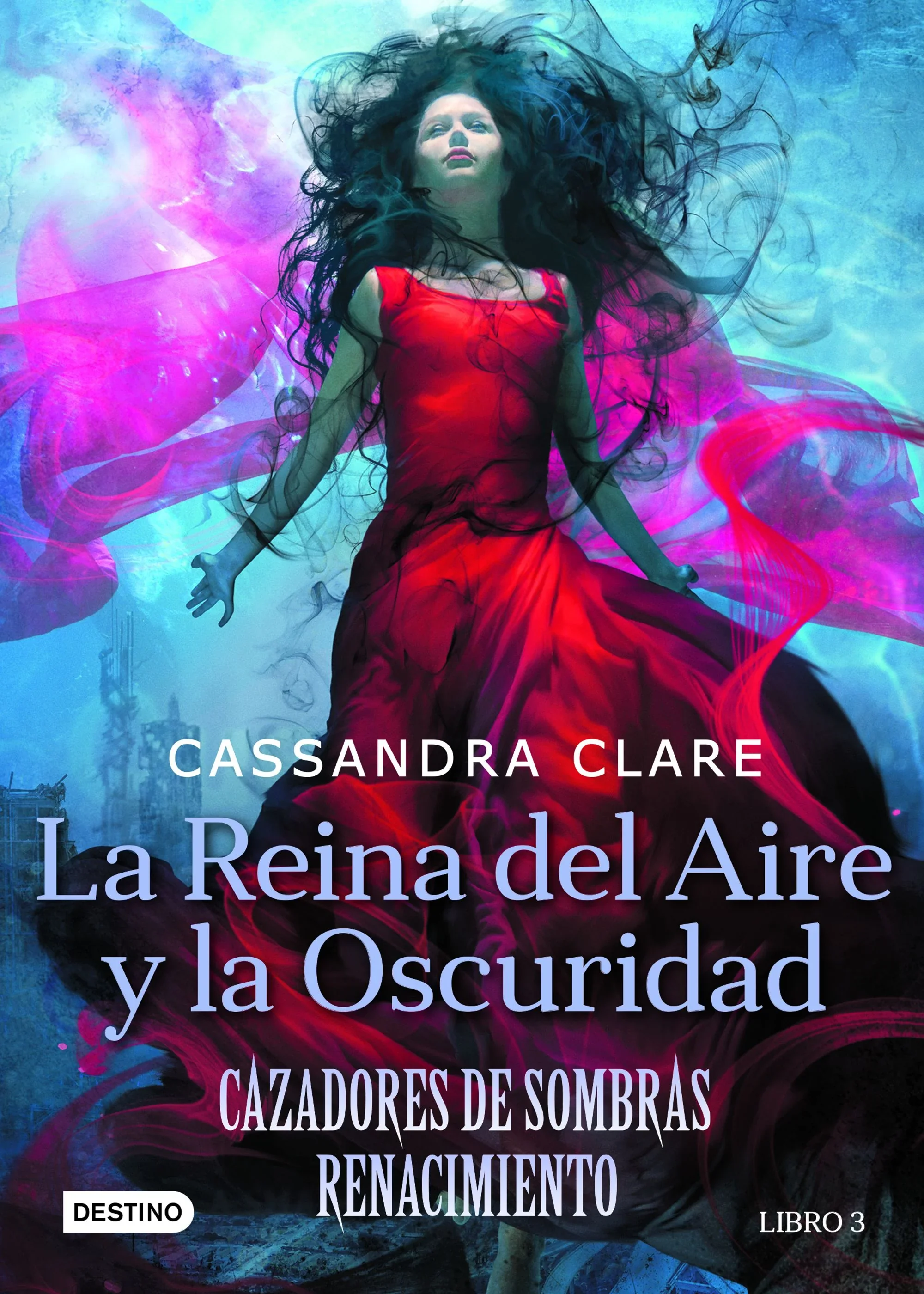 CAZADORES DE SOMBRAS RENACIMIENTO 3 LA REINA DEL AIRE Y LA OSCURIDAD 