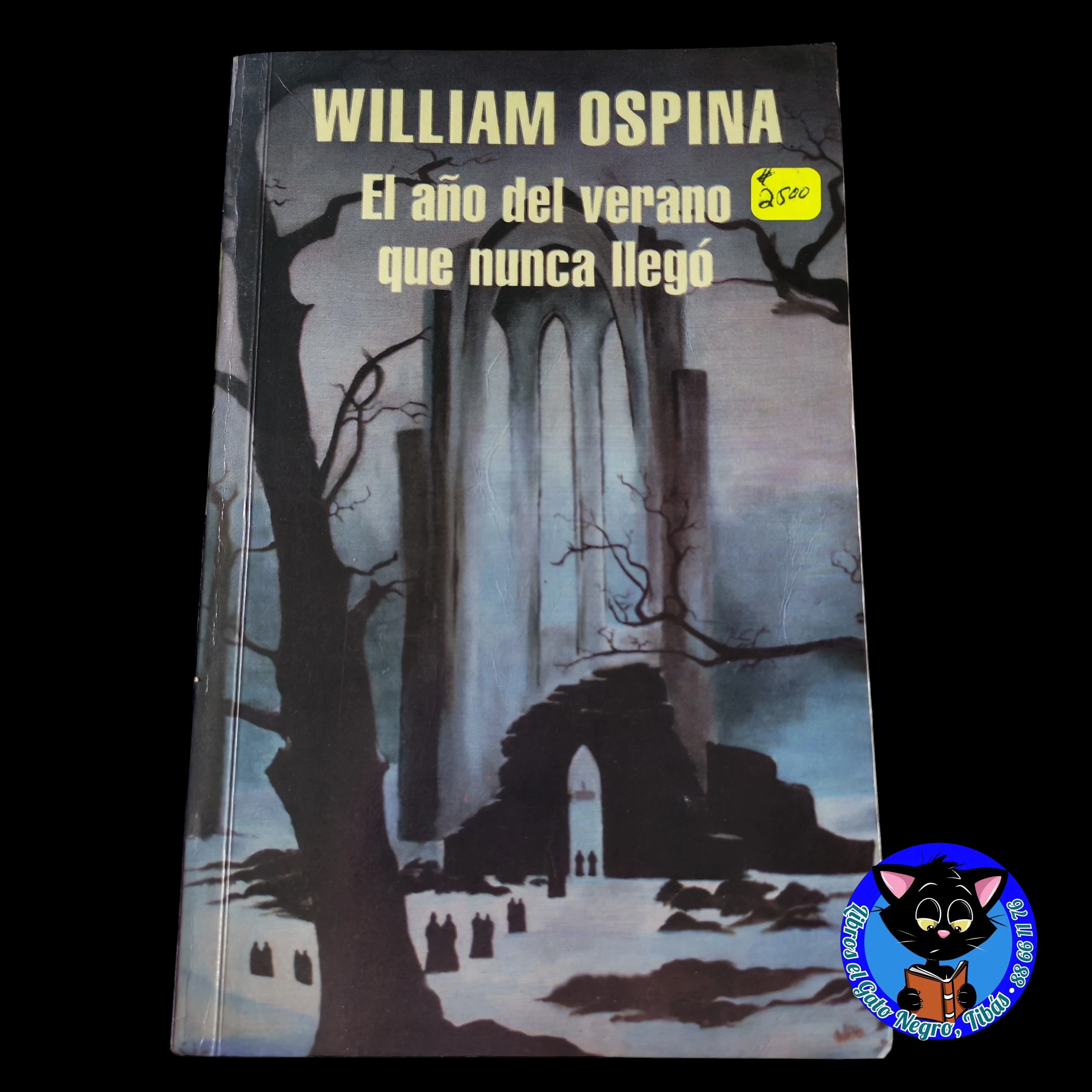 El año del verano que nunca llegó, William Ospina usado 