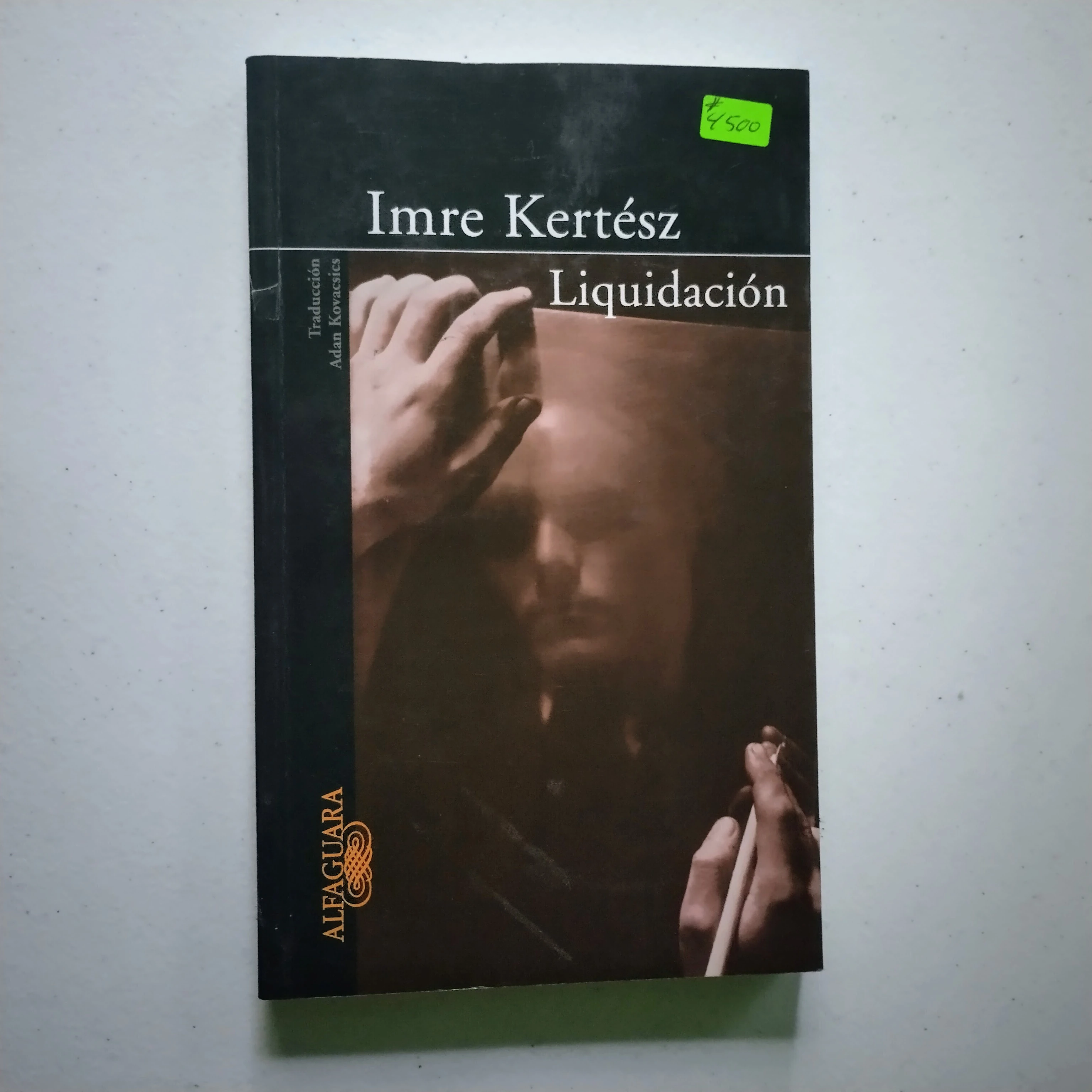 Liquidación, Imre Kertész, usado