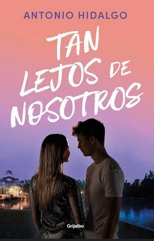 TAN LEJOS DE NOSOTROS 