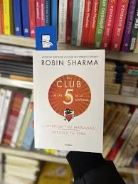 El club de las 5 de la mañana — Robin Sharma