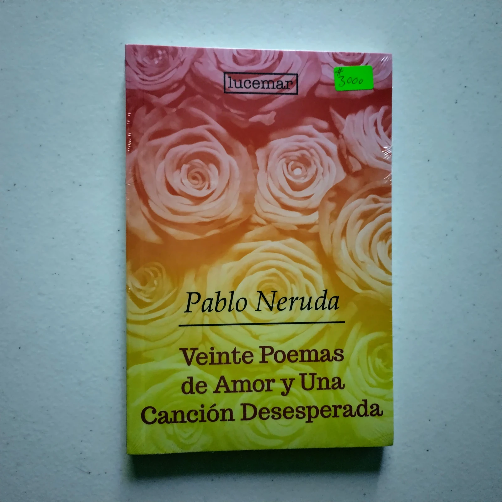 Veinte poenas de amor y una canción desesperada, Pablo Neruda 