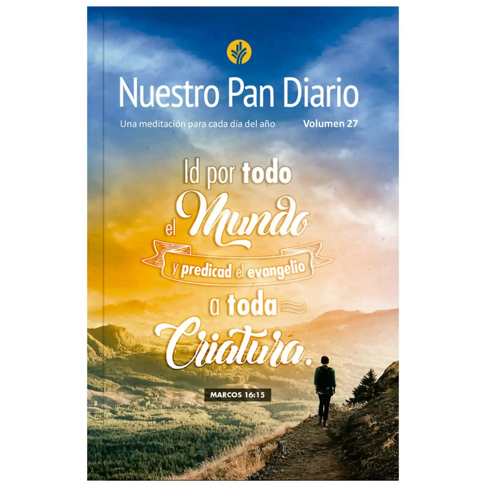 Nuestro pan diario V.27 Id por todo el mundo 2