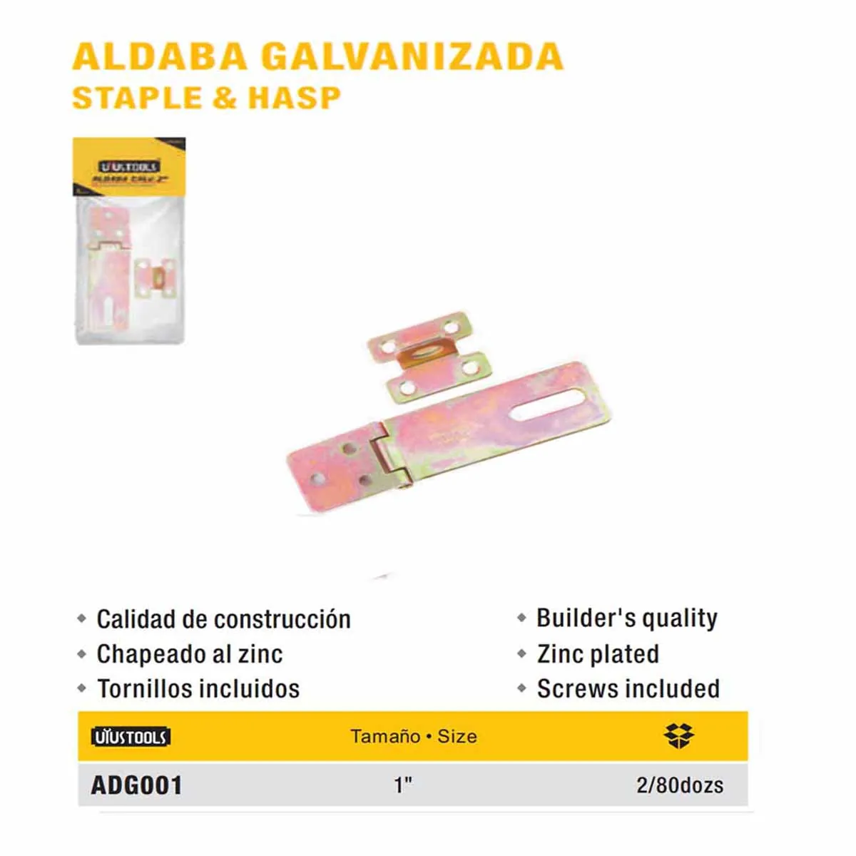 ALDABA GALVANIZADA ZA UYUST 1" 