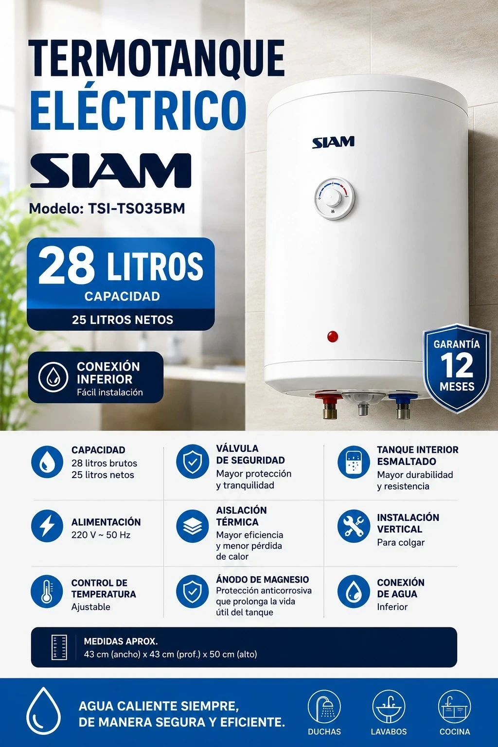 TERMOTANQUE ELECTRICO SIAM 28LTS TSI-TS035BM CONEX INFERIOR ‼️SOLO POR PEDIDOS
