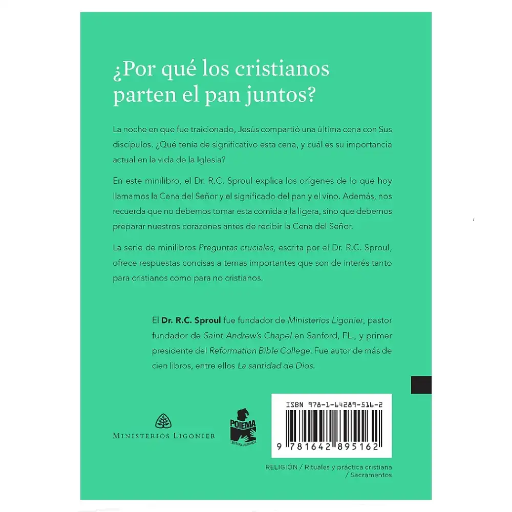 ¿Qué es la cena del Señor? R.C. Sproul 2