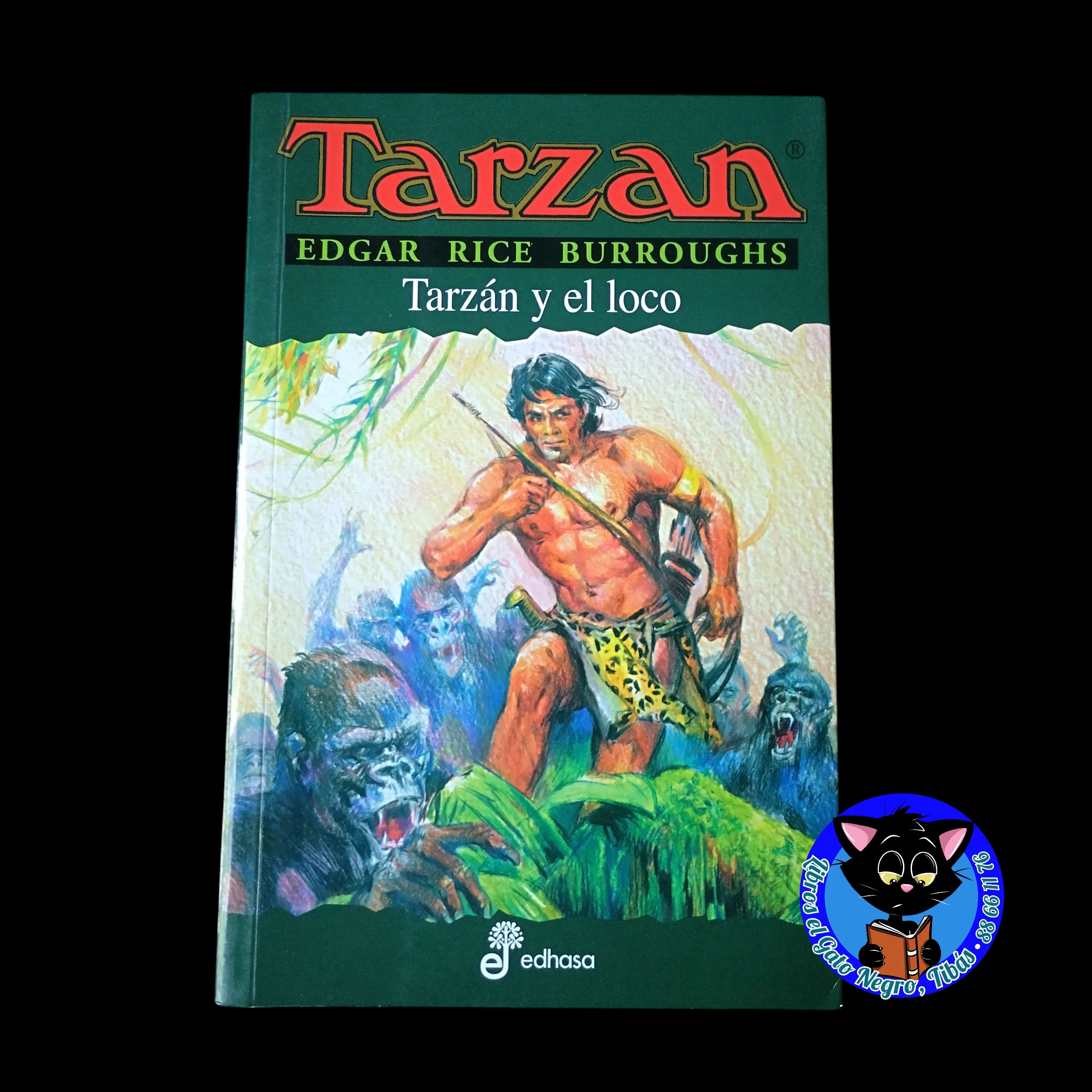 Tarzan y el loco Edgar Rice Burroughs nuevo