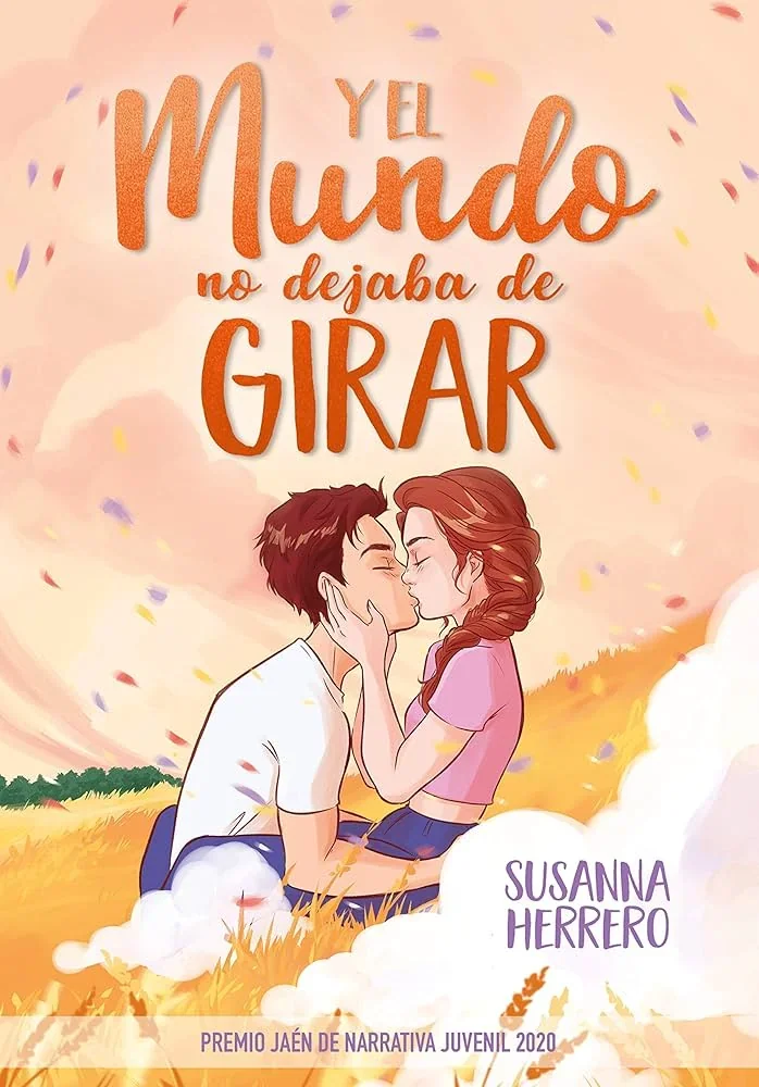 Y EL MUNDO NO DEJABA DE GIRAR 