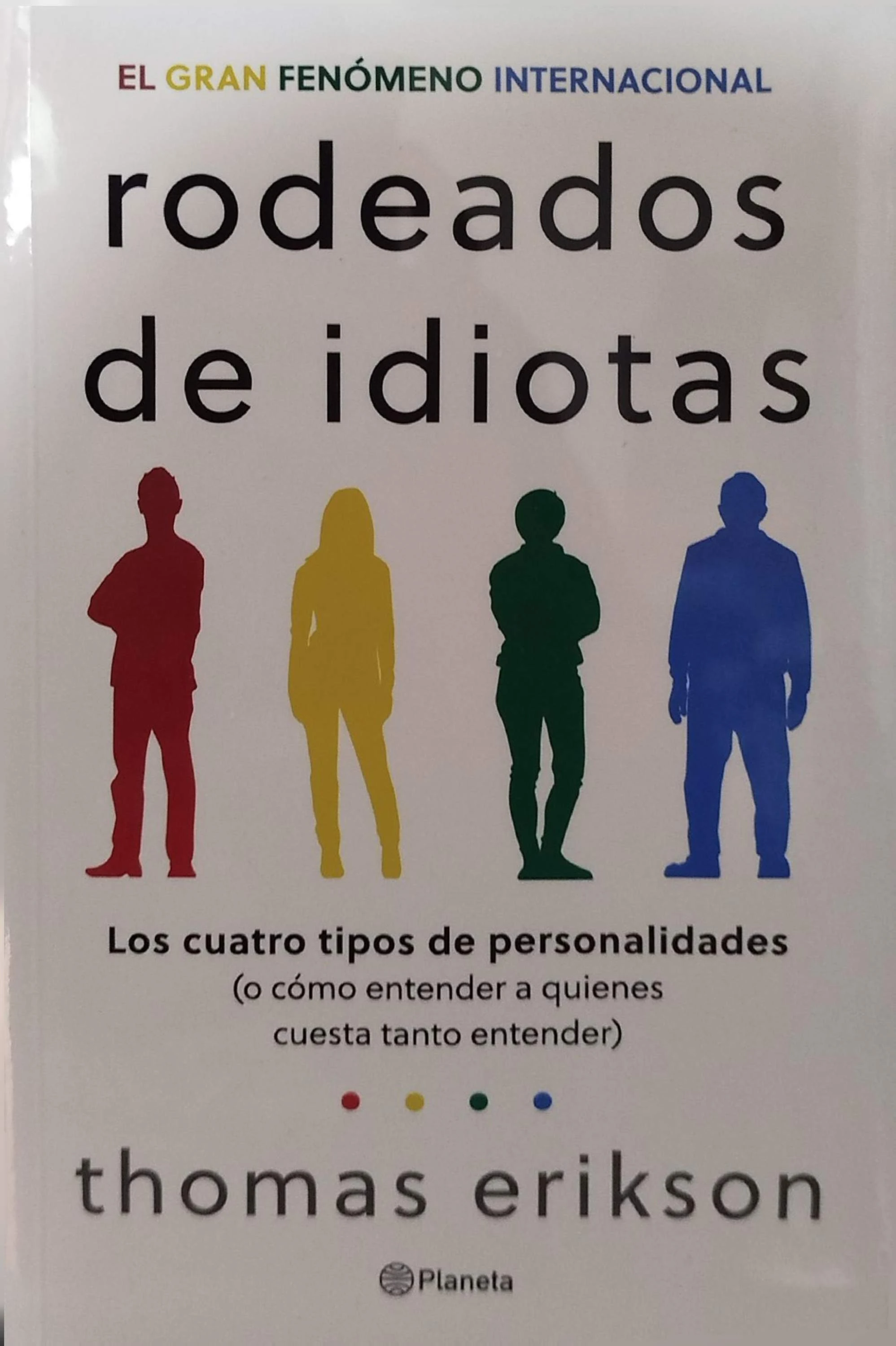 RODEADOS DE IDIOTAS 