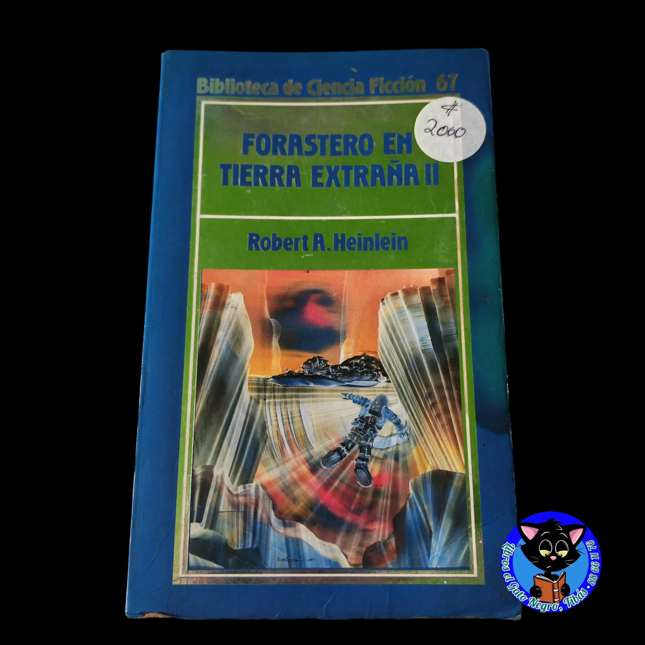 Forastero en tierra extraña II Robert A. Heinlein usado