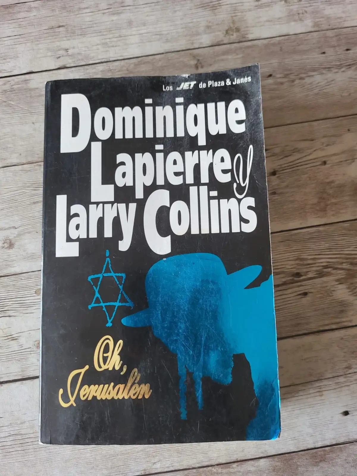 Oh, Jerusalén / Dominique Lapierre y Larry Collins /Historia /Guerra