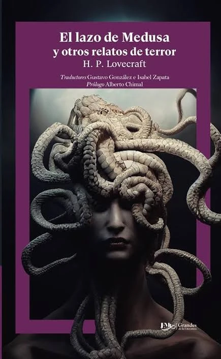 EL LAZO DE MEDUSA Y OTROS RELATOS DE TERROR