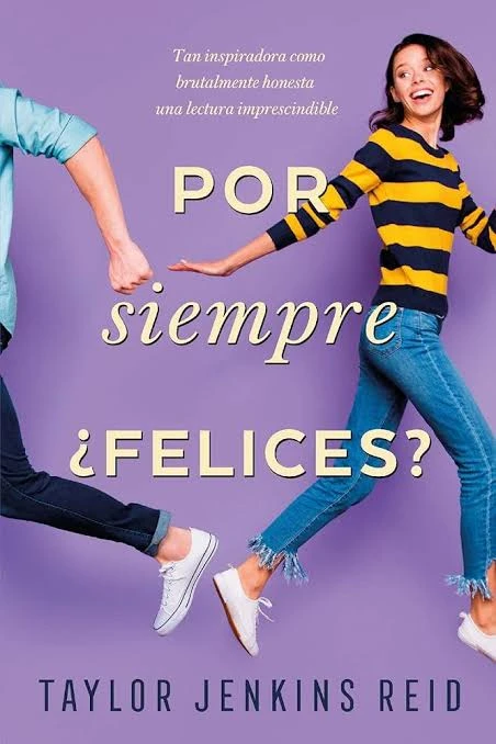 POR SIEMPRE FELICES 